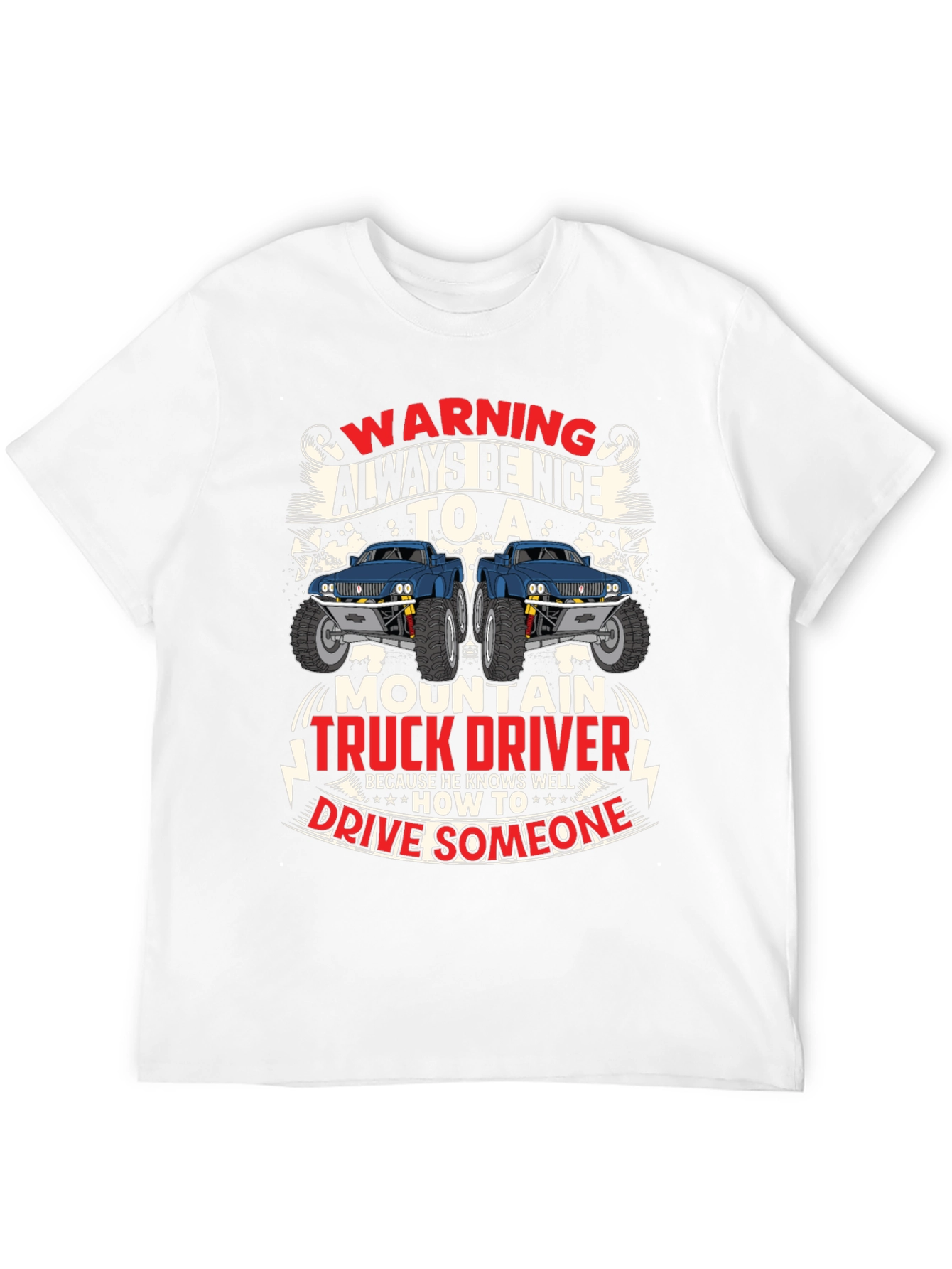 Warning Mountain Truck Driver Graphic T-Shirt