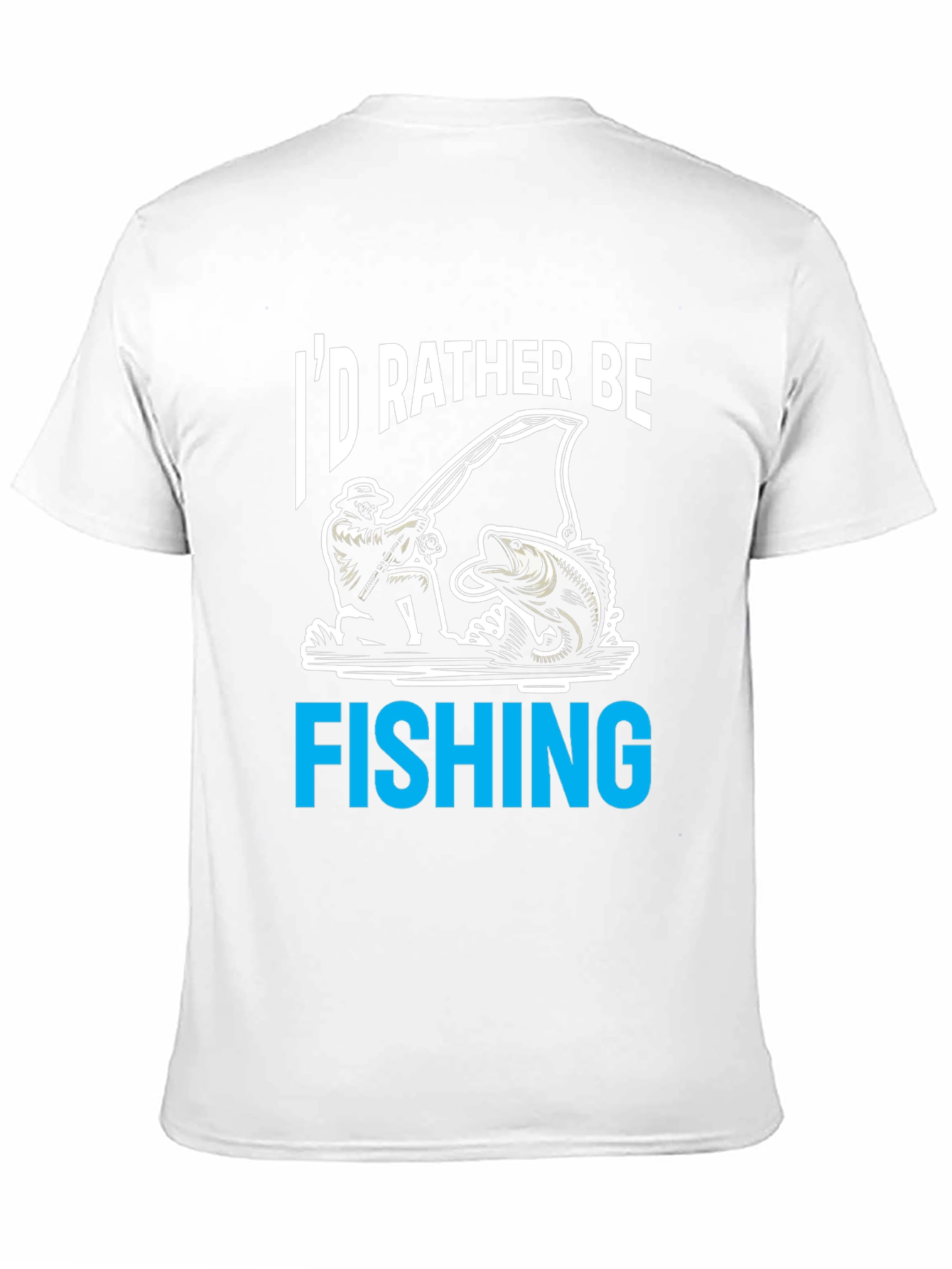 Id Rather Be Fishing T-Shirt - Novelty Tee