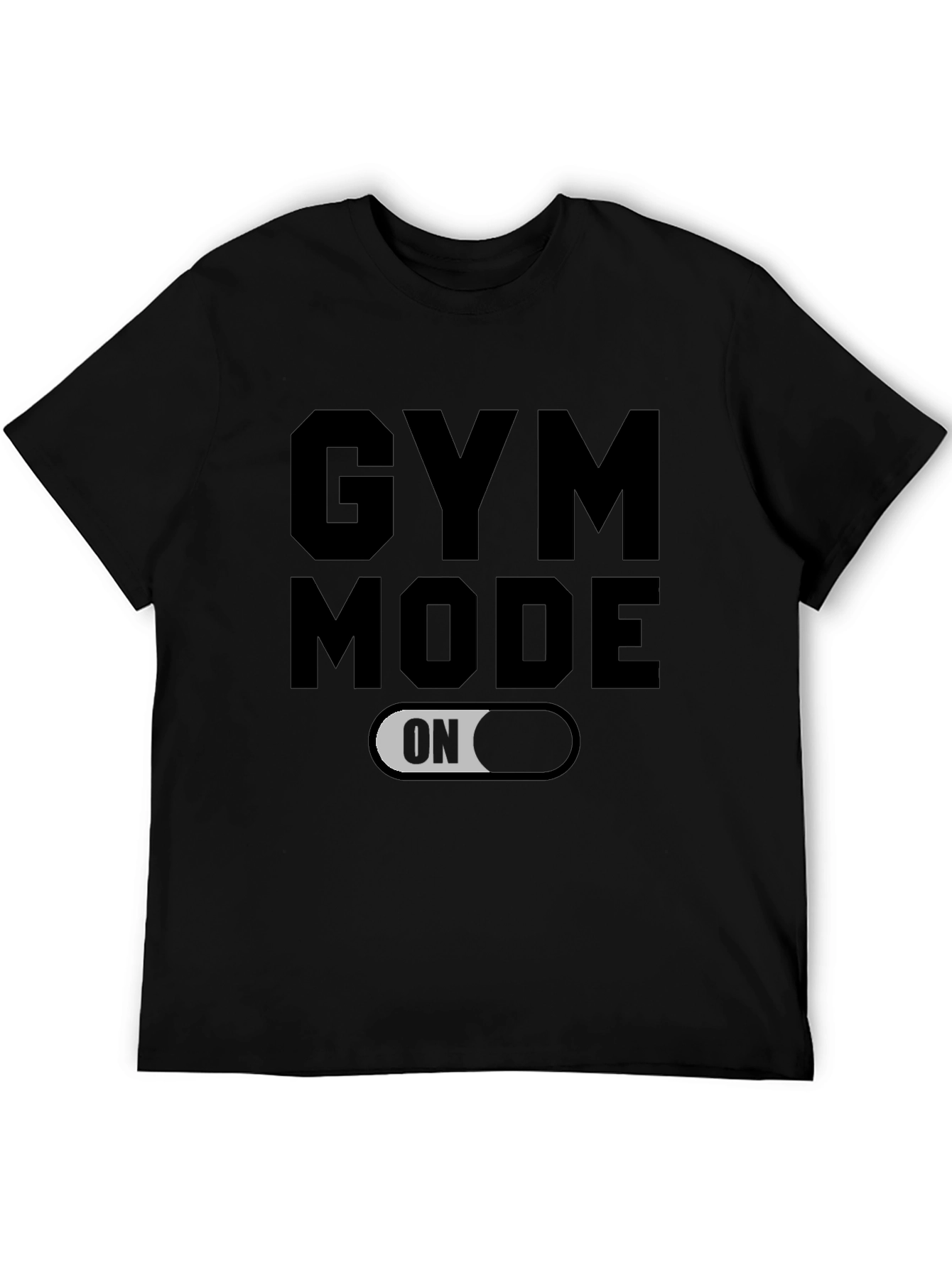 Gym Mode On Black T-Shirt
