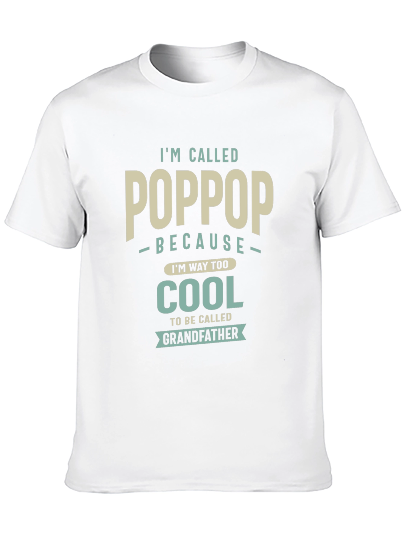 Im Called Pop Pop T-Shirt - Cool Grandfather Tee