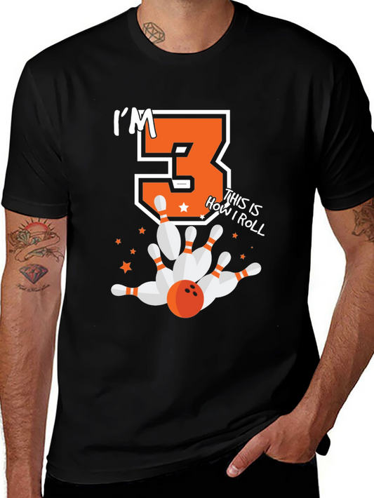 Im 3 This is How I Roll Bowling Birthday Shirt