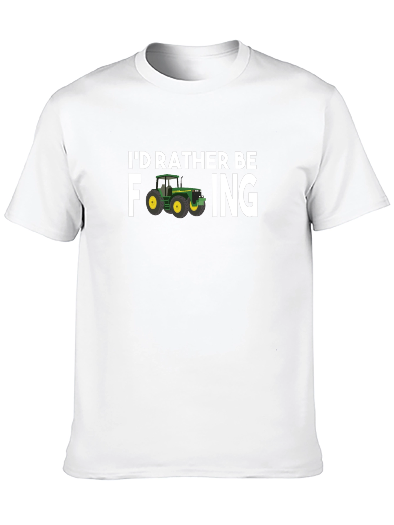 Id Rather Be Farming T-Shirt