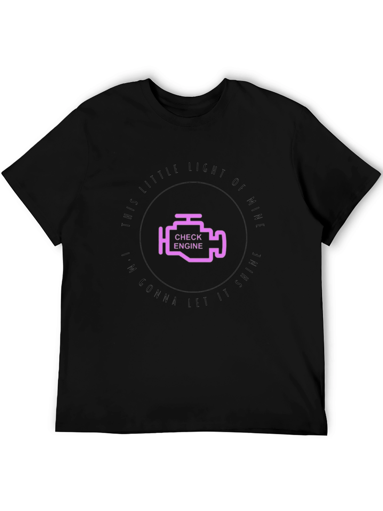 Check Engine Light Humor T-Shirt