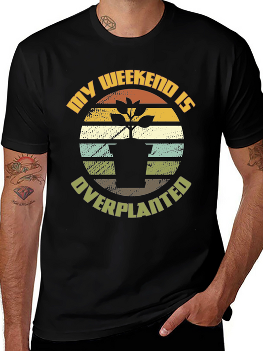 Overplanted Weekend T-Shirt - Gardener Tee