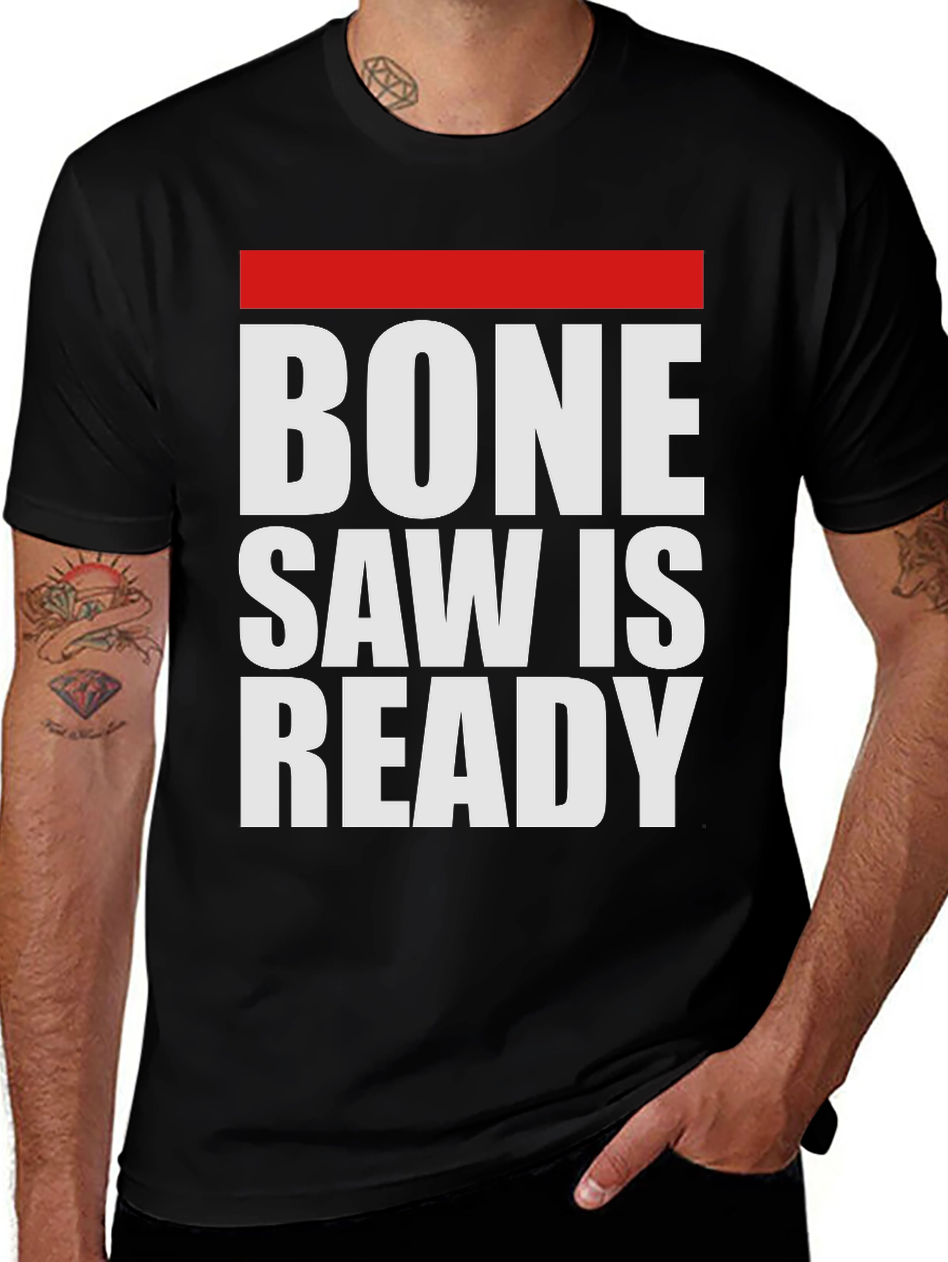 Bone Saw is Ready Graphic Tee
