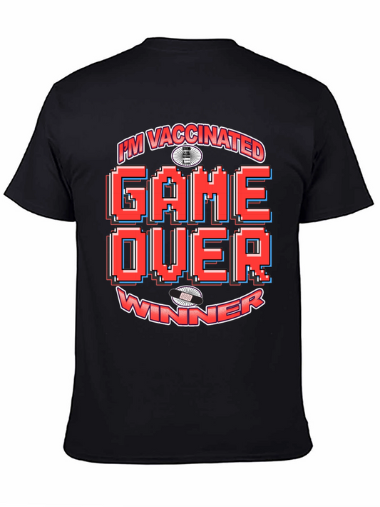 Im Vaccinated Game Over Winner T-Shirt
