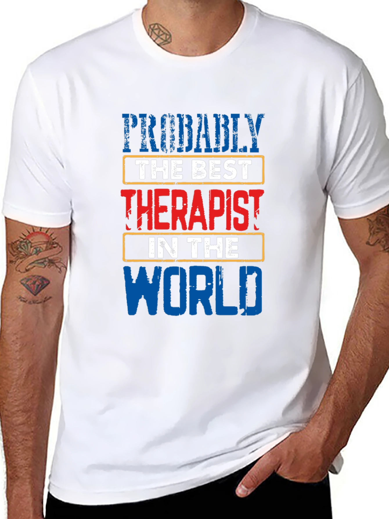 Probably The Best Therapist T-Shirt