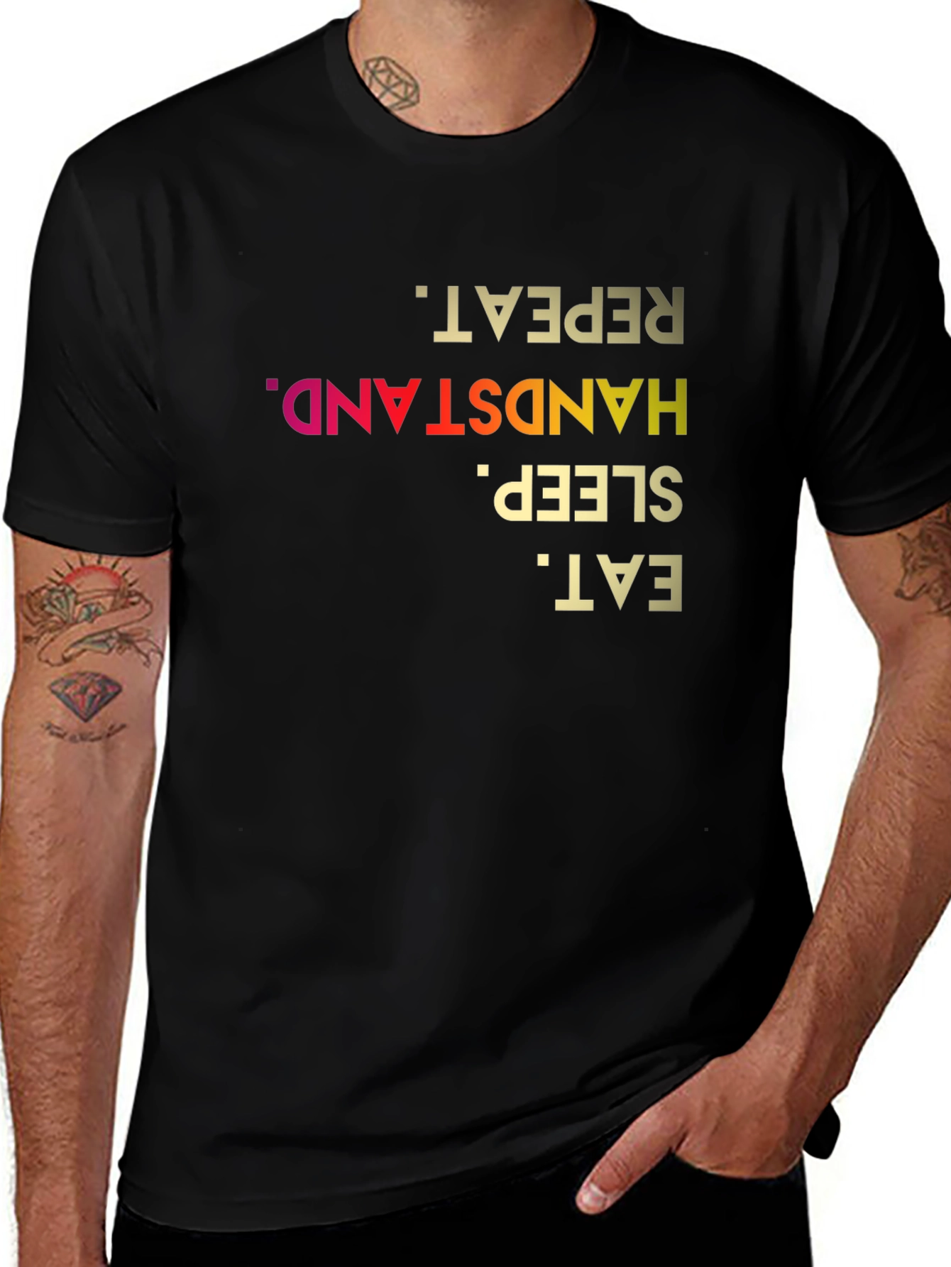 Eat Sleep Handstand Repeat - Novelty T-Shirt