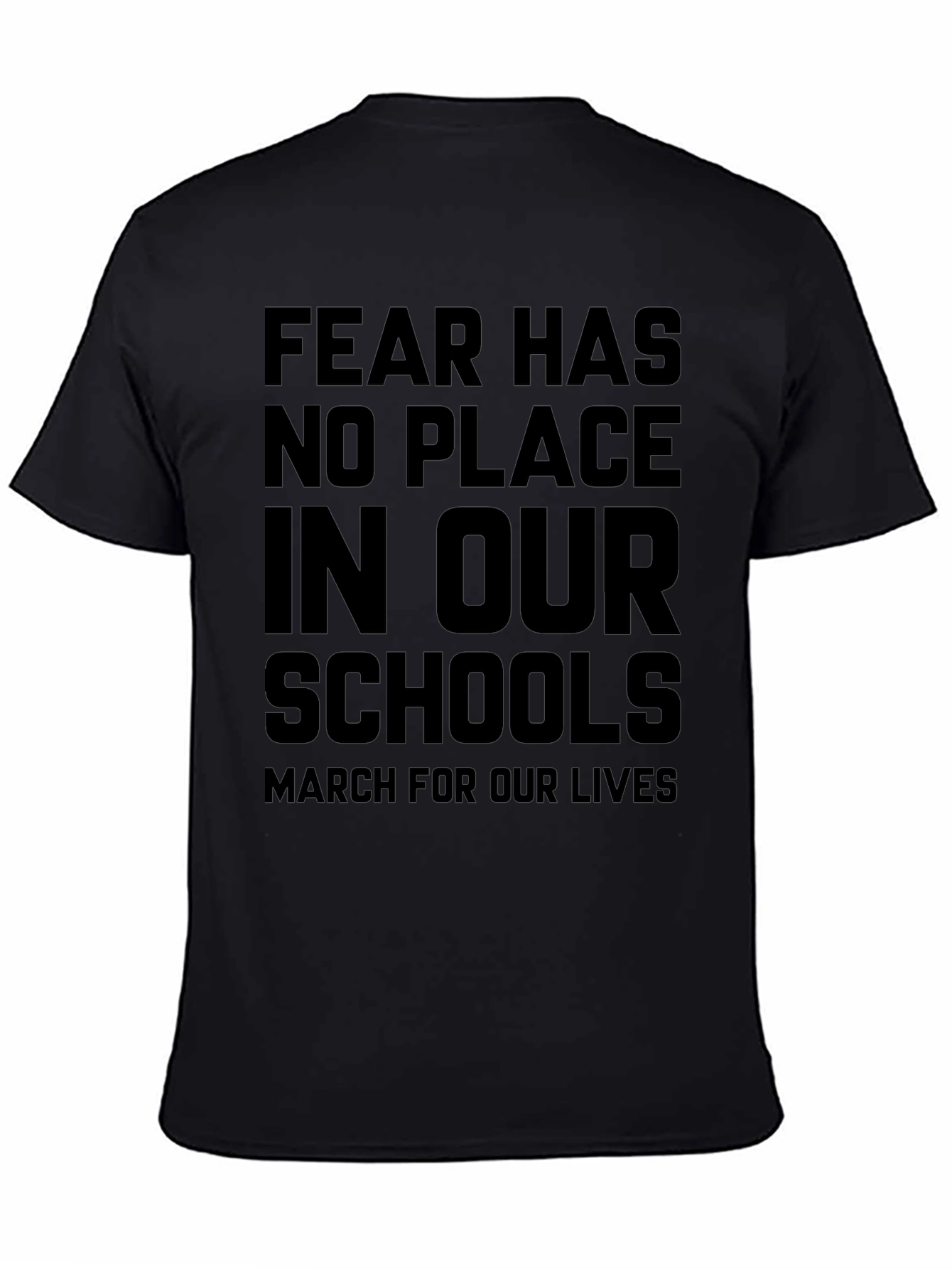 Fear Has No Place In Our Schools T-Shirt
