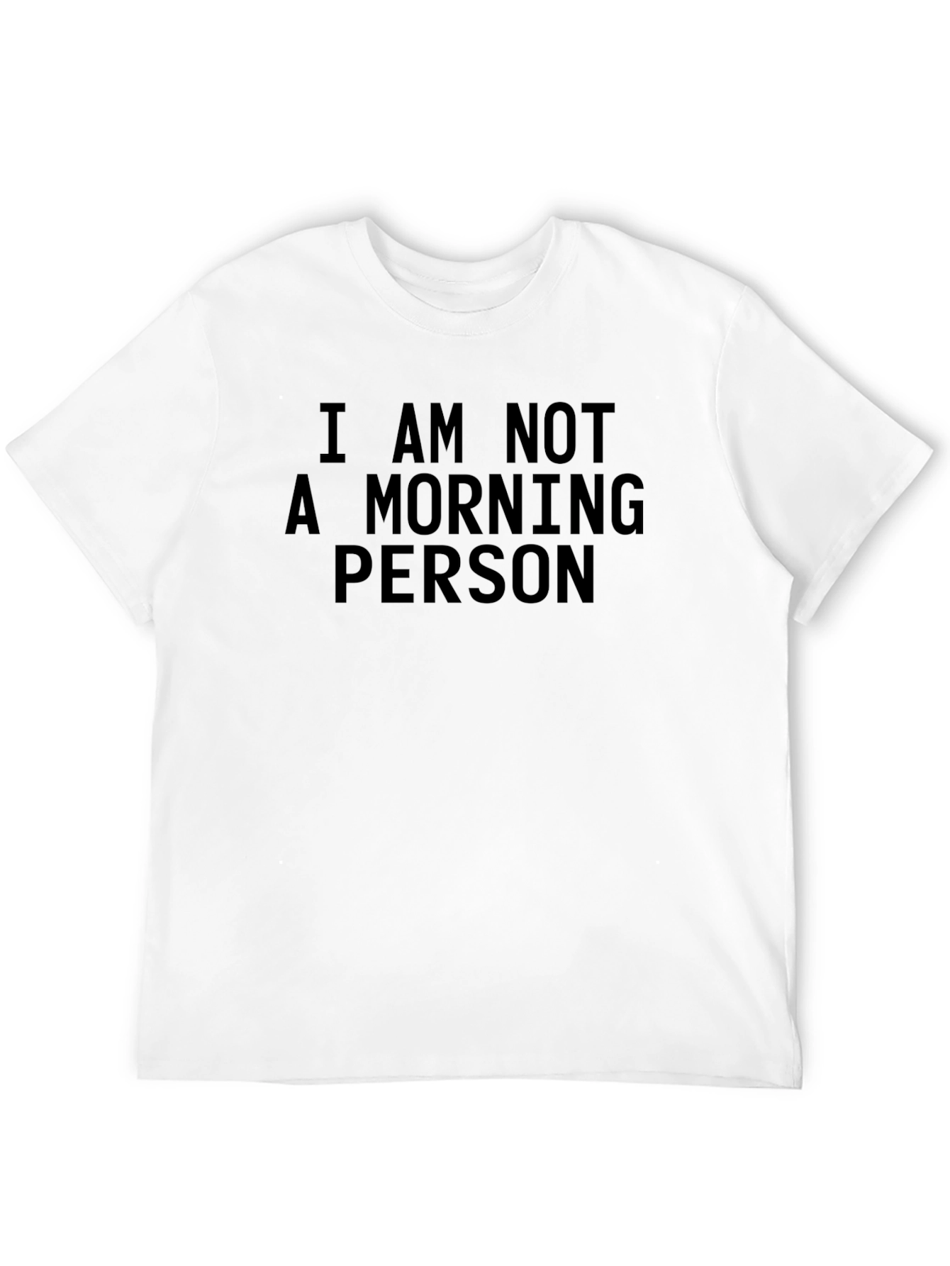 I Am Not a Morning Person Black T-Shirt