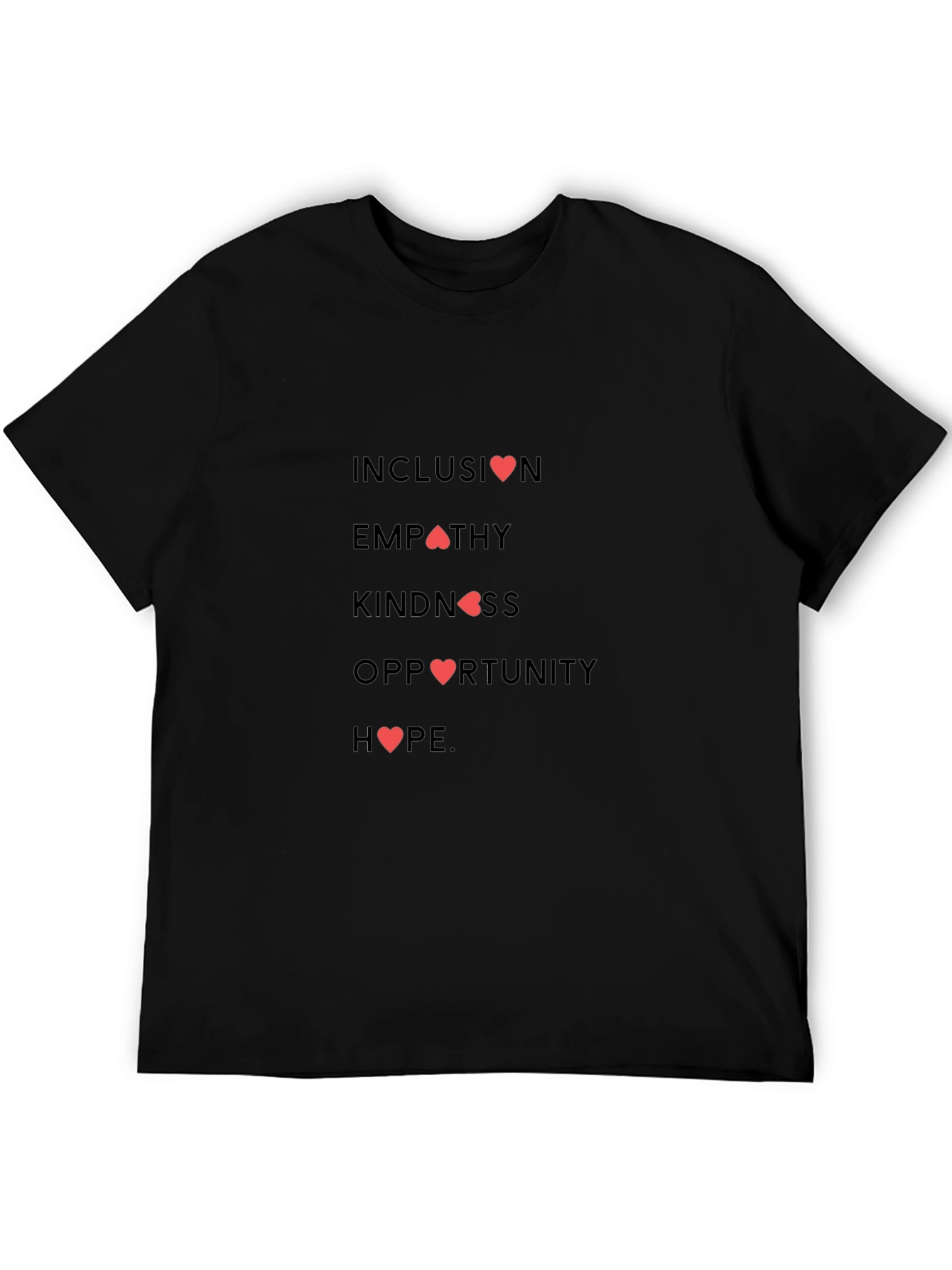 Inclusion Empathy and Hope Black T-Shirt