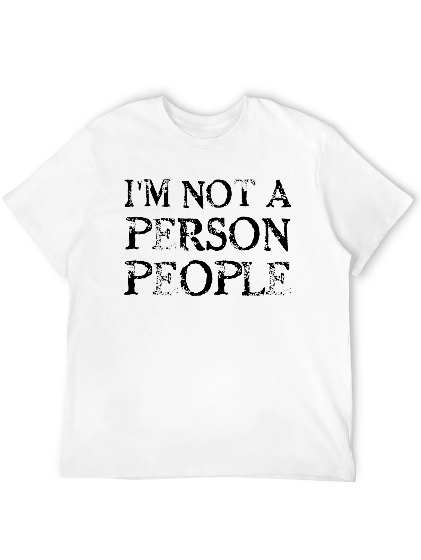 Im Not a Person People Black T-Shirt
