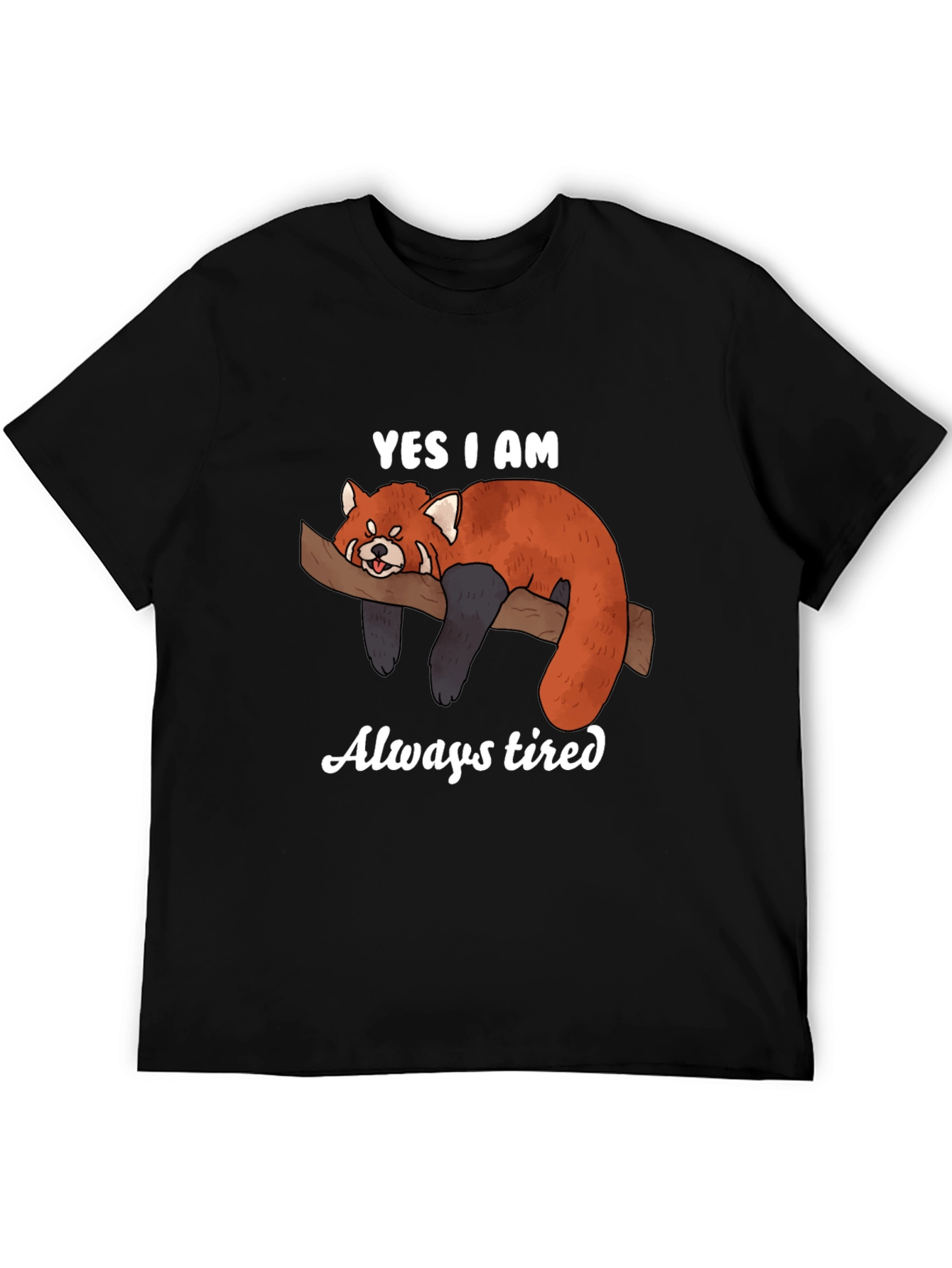 Always Tired Red Panda T-Shirt