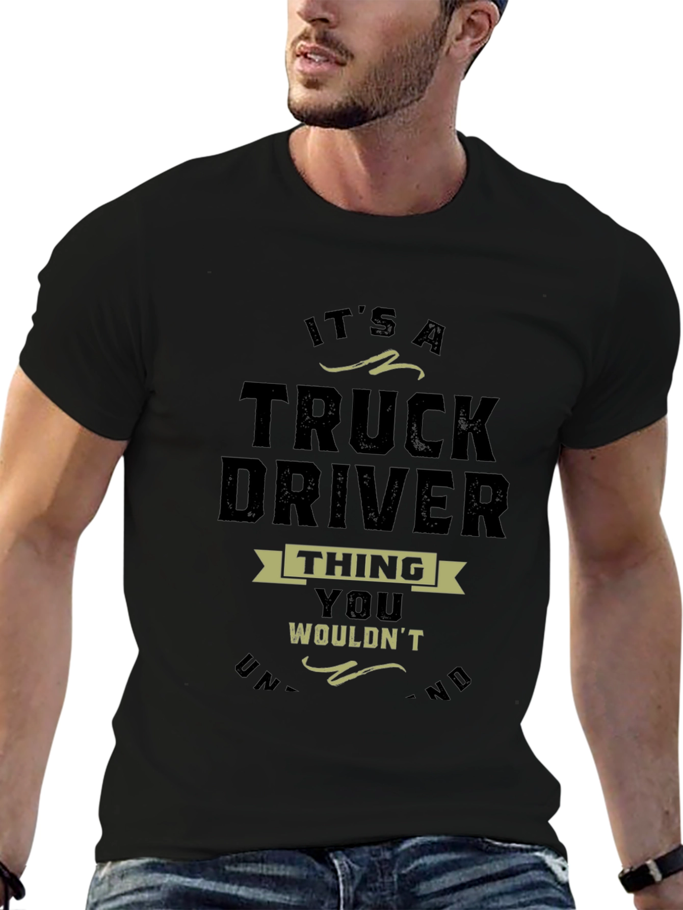 Truck Driver Thing T-Shirt