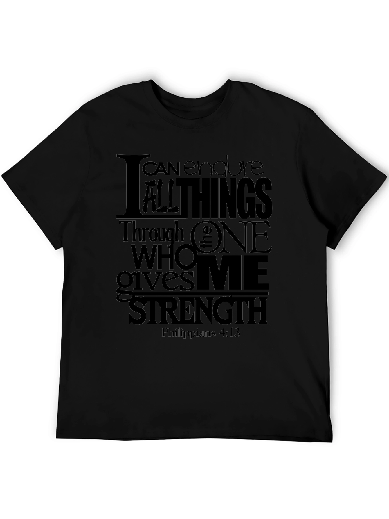 I Can Do All Things Black T-Shirt