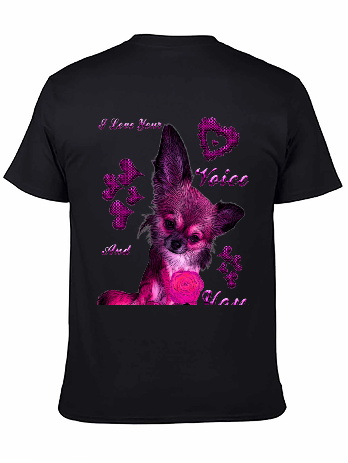 I Love Your Voice Chihuahua T-Shirt