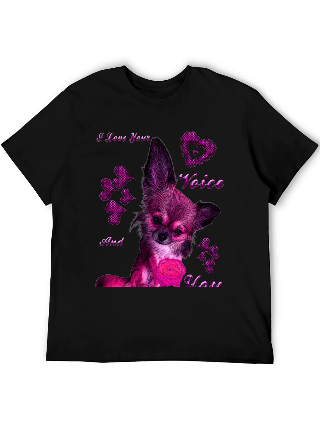I Love Your Voice Chihuahua T-Shirt