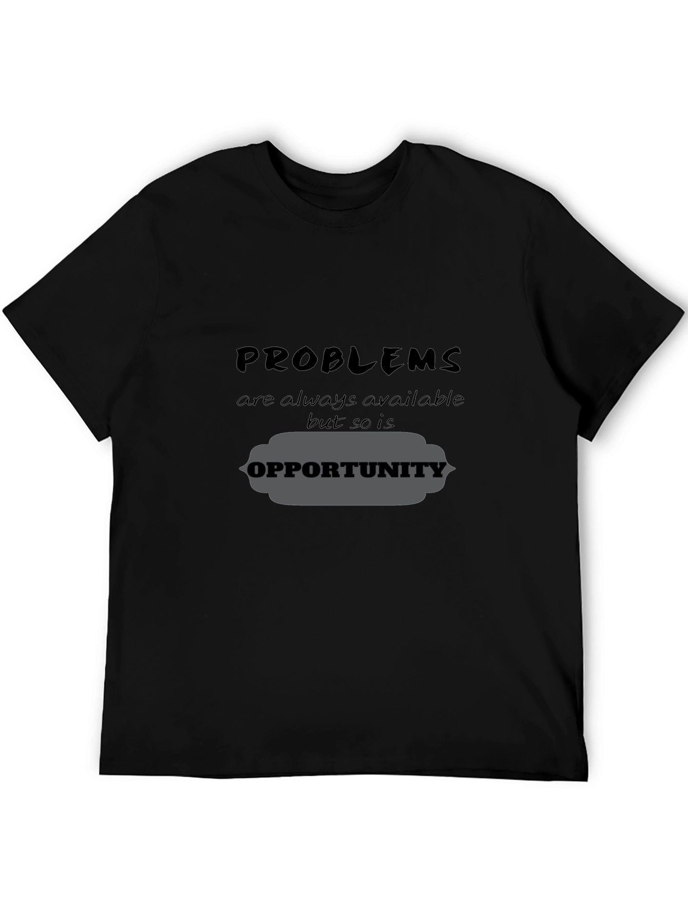 Problems Opportunity Graphic Tee - Black