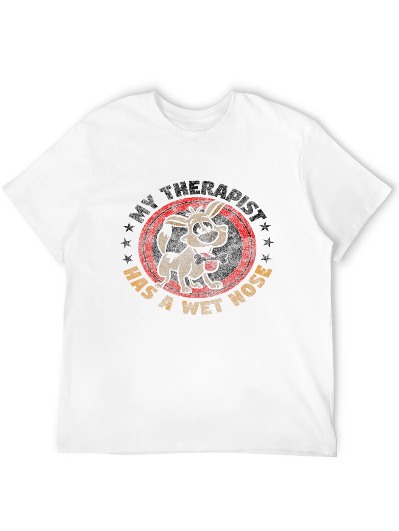 My Therapist Has A Wet Nose T-Shirt