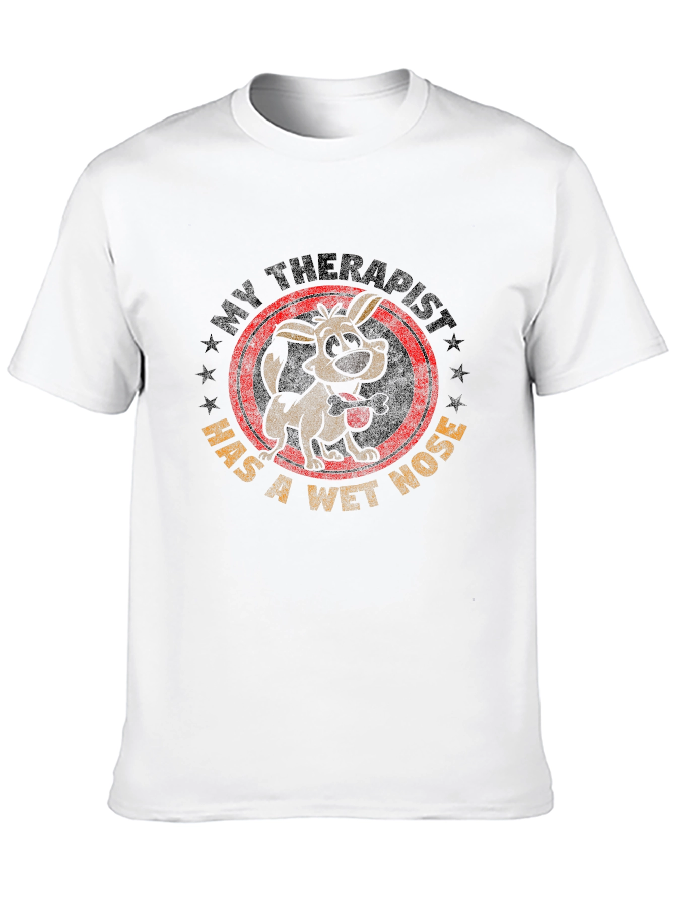 My Therapist Has A Wet Nose T-Shirt