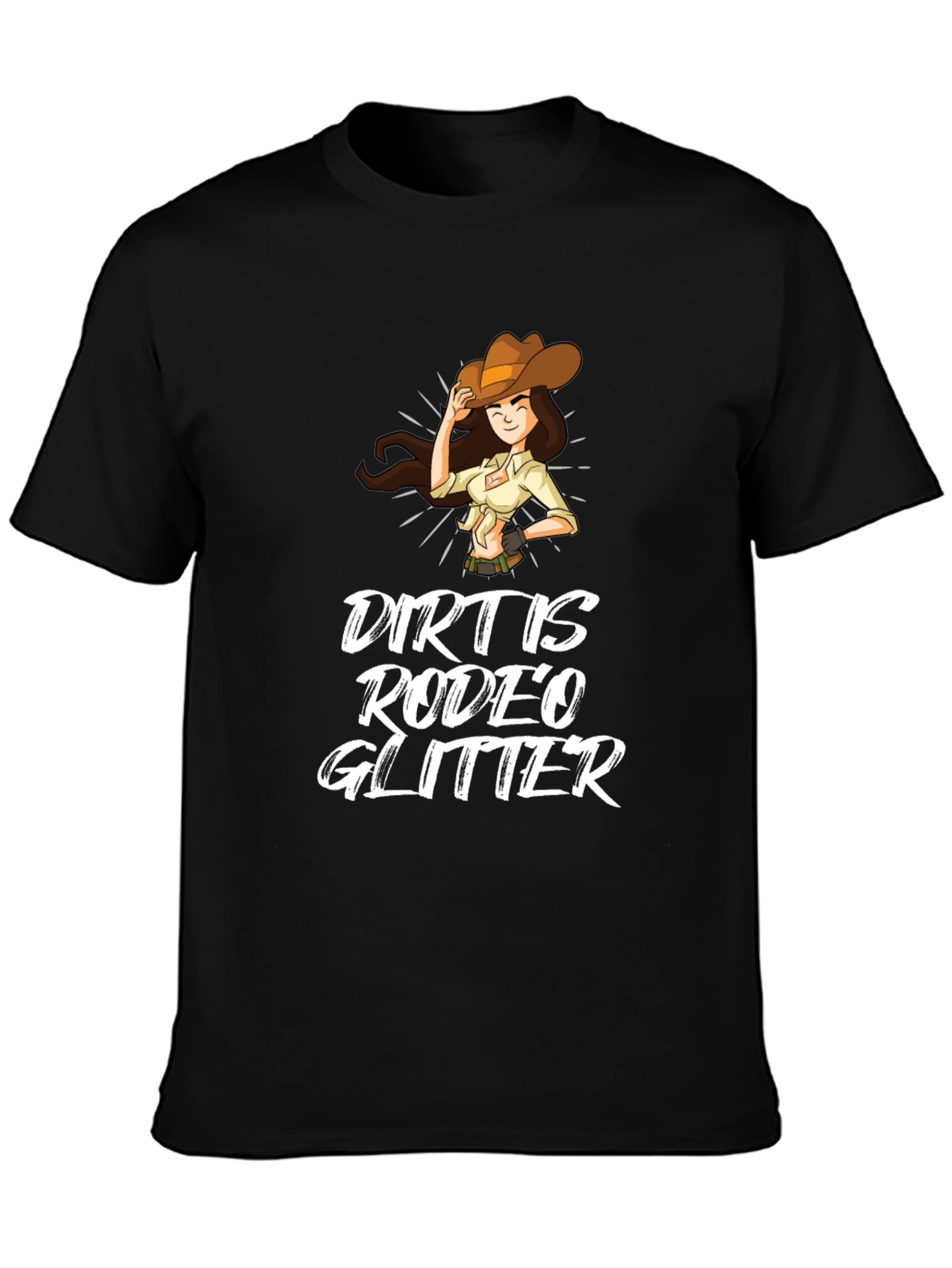 Dirt is Rodeo Glitter T-Shirt