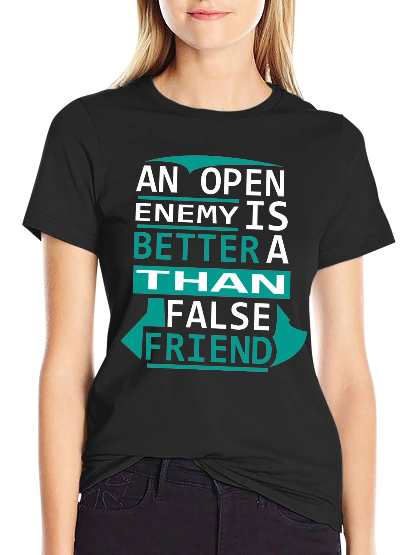 Open Enemy Tee: Better Than False Friend Graphic T-Shirt