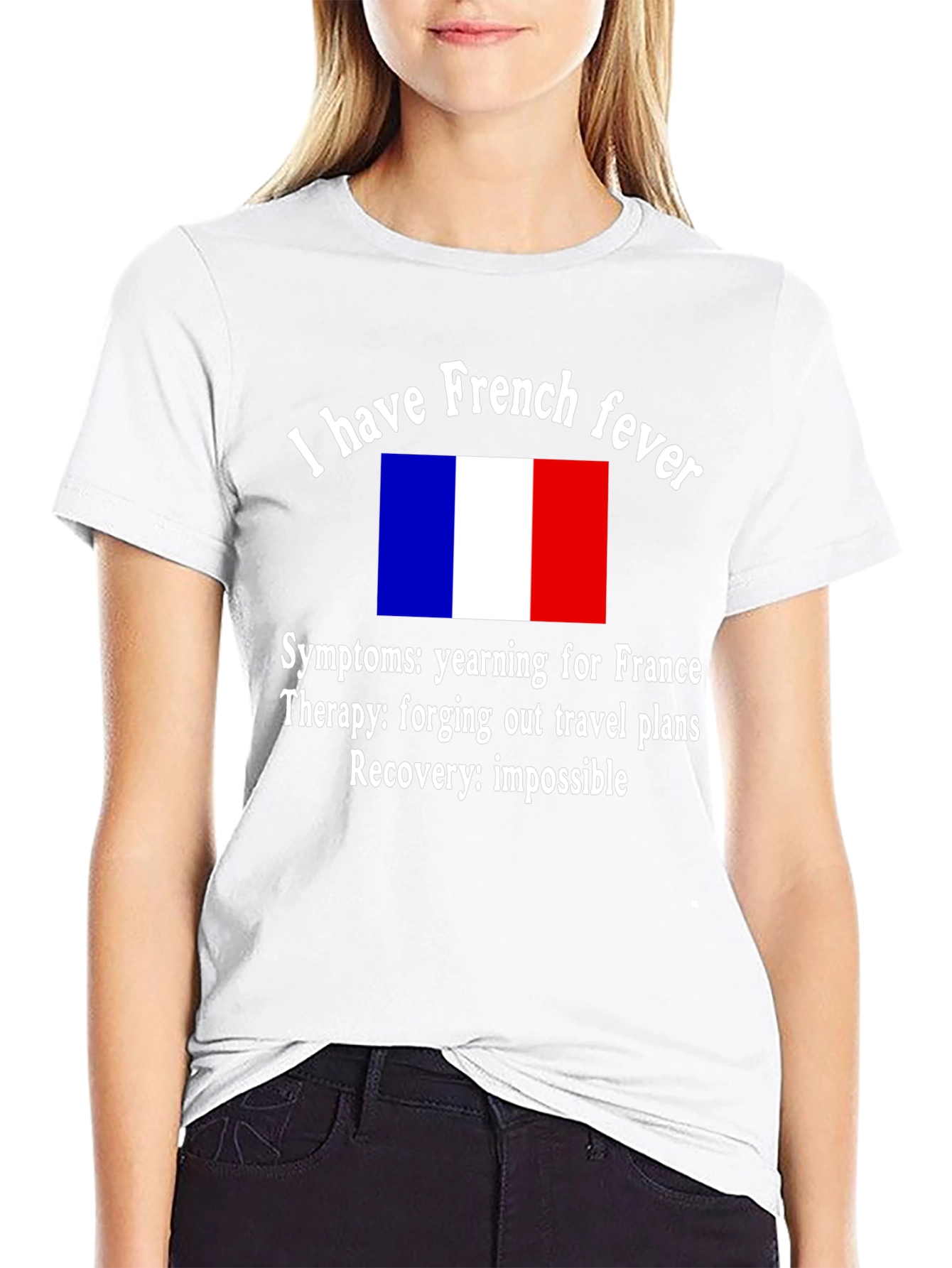French Fever T-Shirt: A Humorous Travel Tee