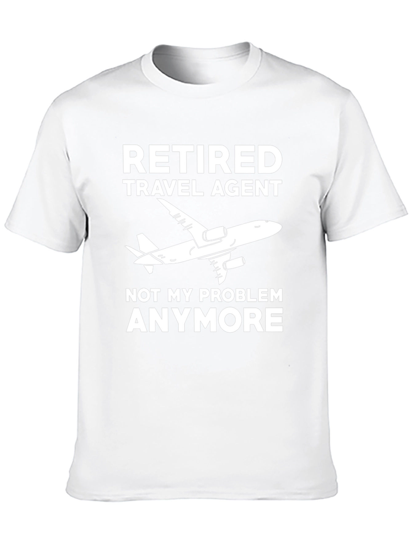 Retired Travel Agent T-Shirt