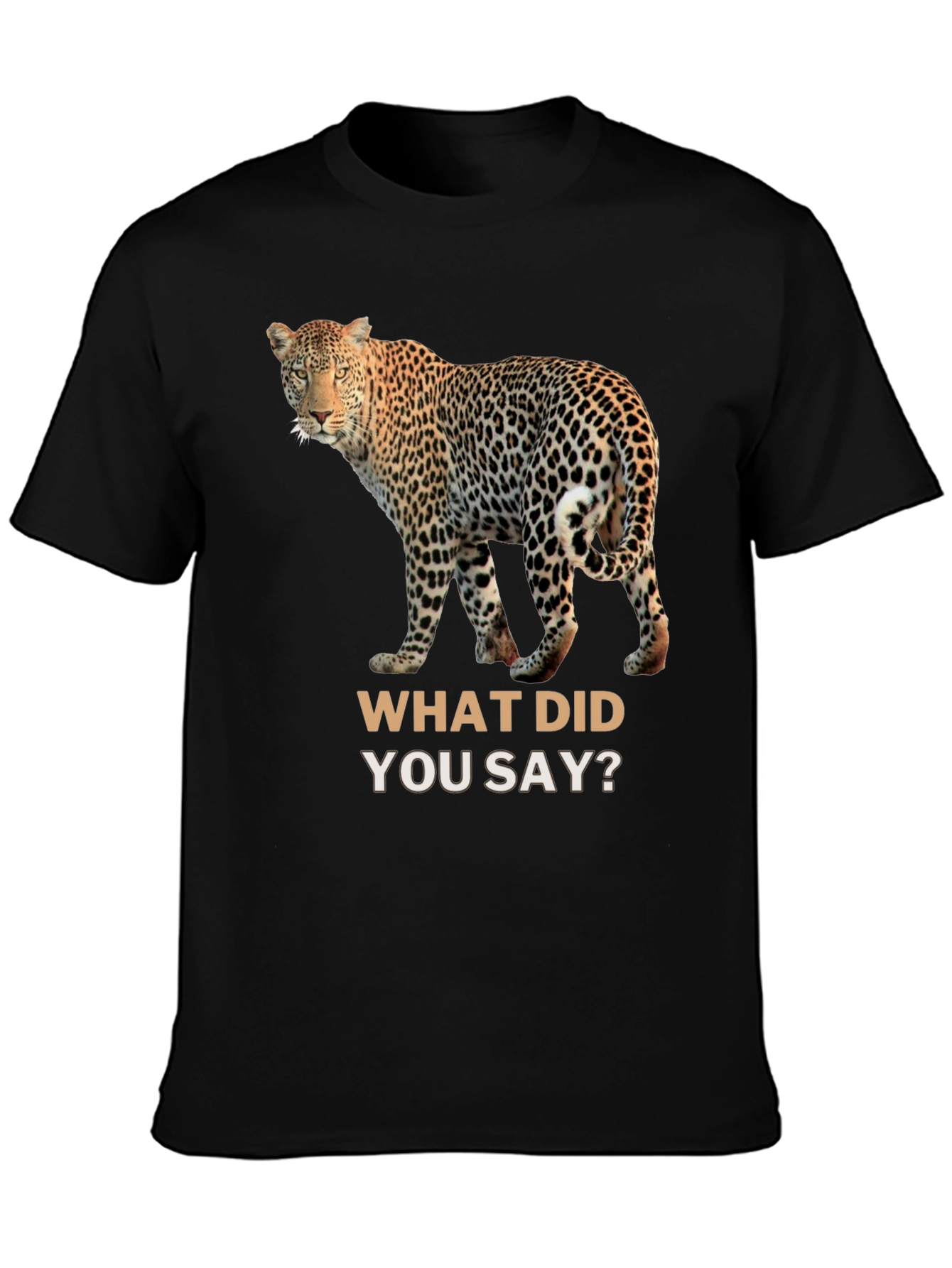 Leopard What Did You Say? Black T-Shirt