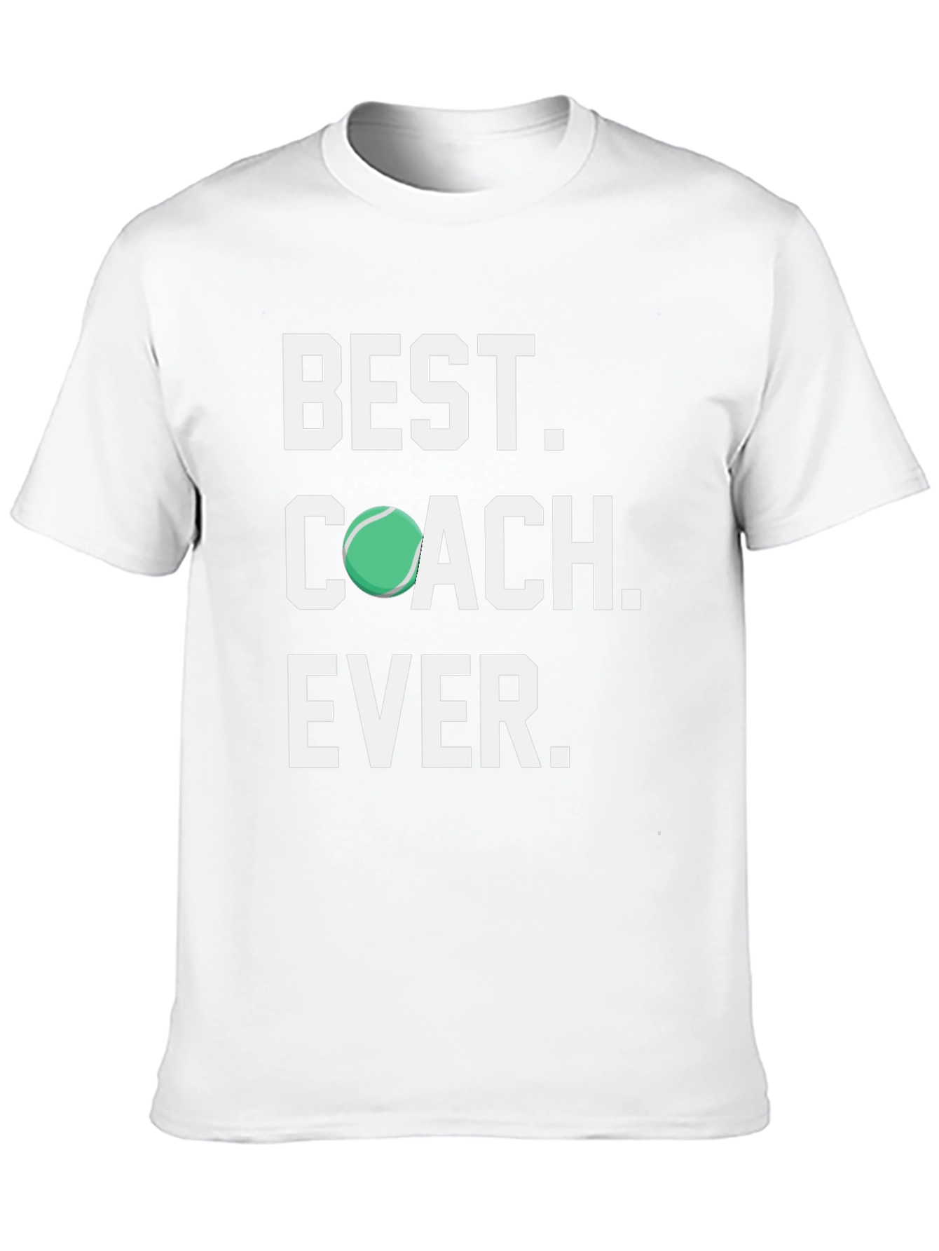 Best Coach Ever Tennis T-Shirt