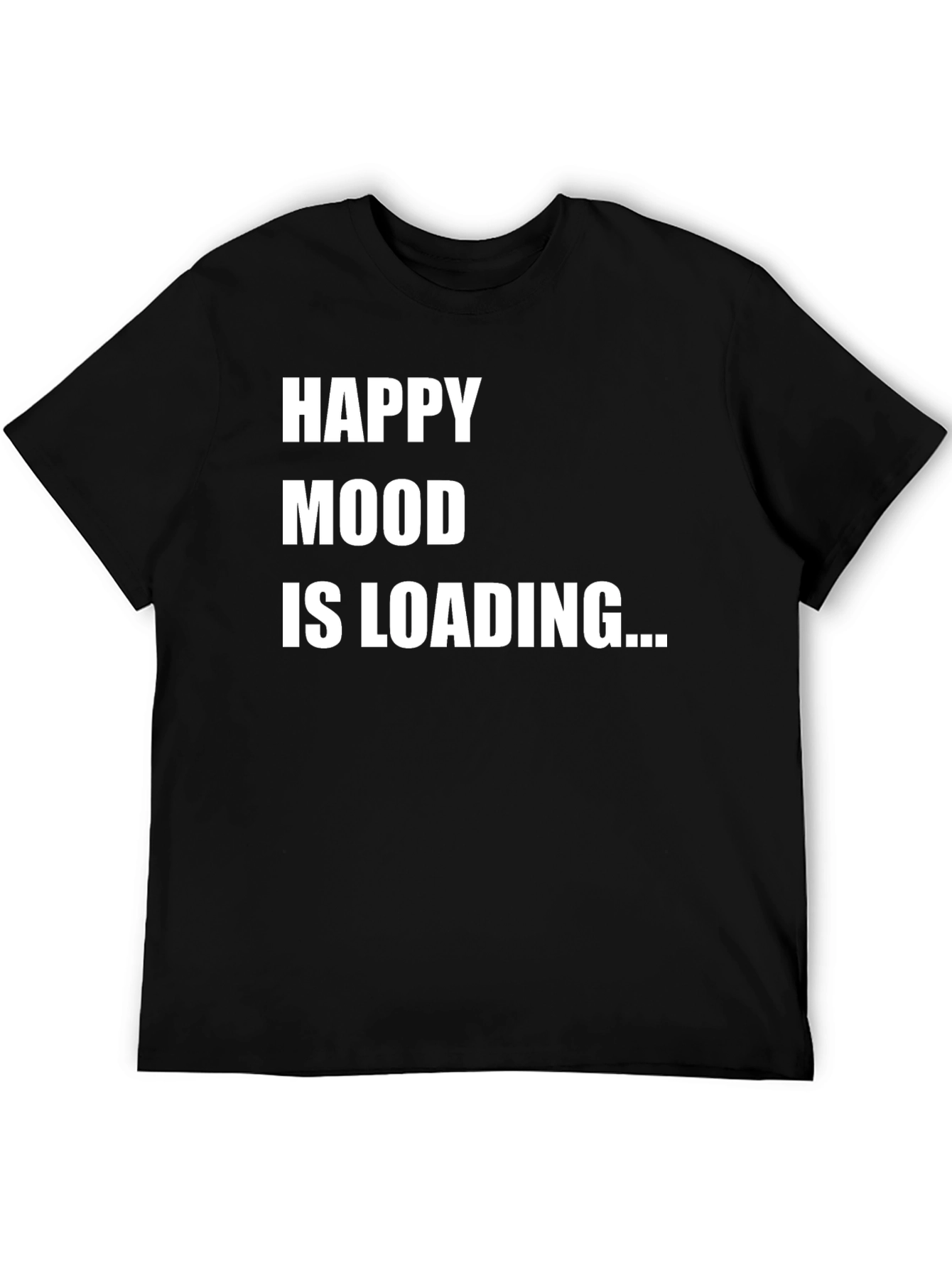 Happy Mood Loading Graphic T-Shirt
