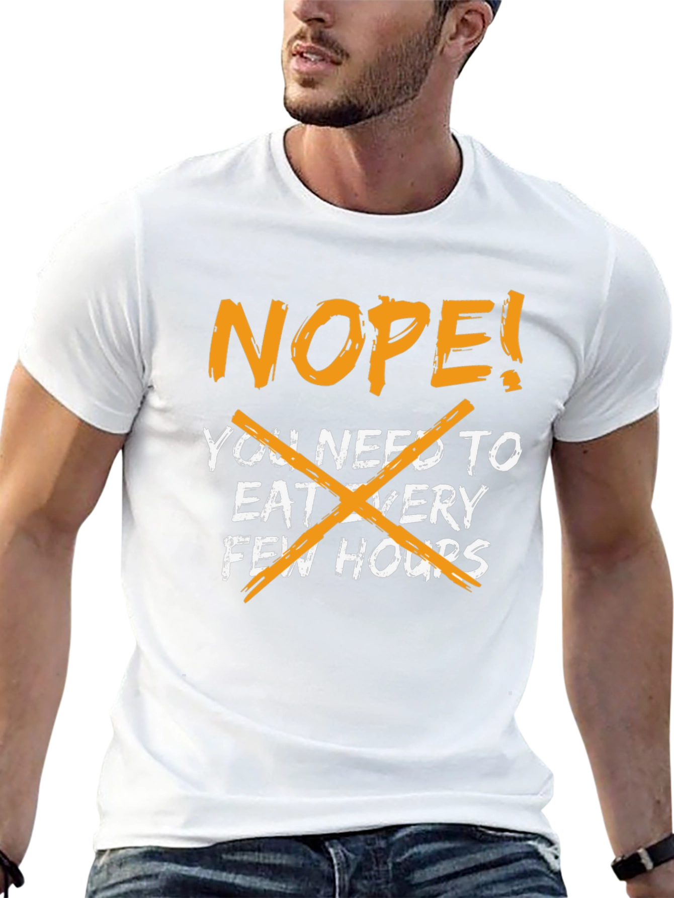 Nope! Eat Every Few Hours - Graphic Tee