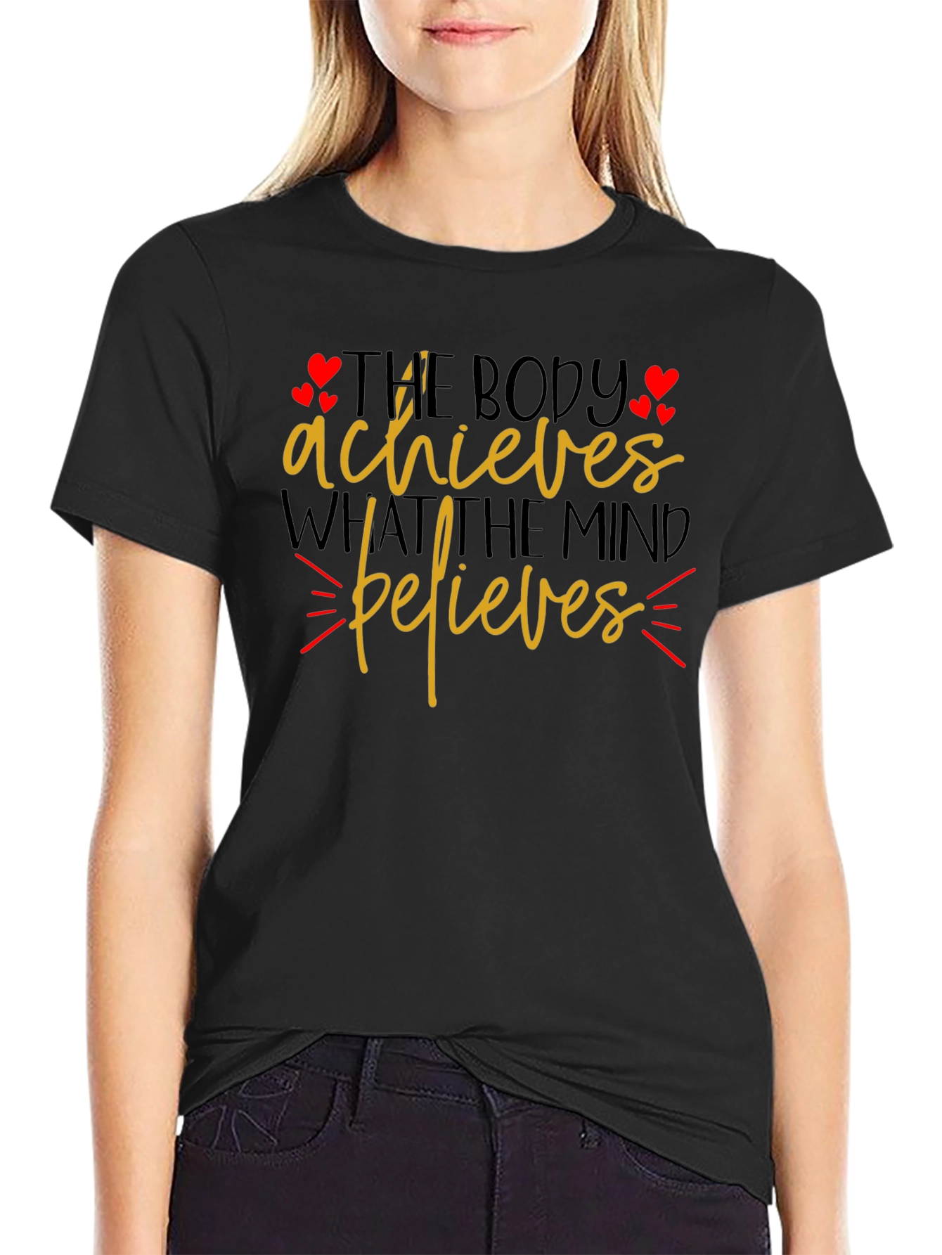 Motivational Graphic T-Shirt - Body Achieves Mind Believes