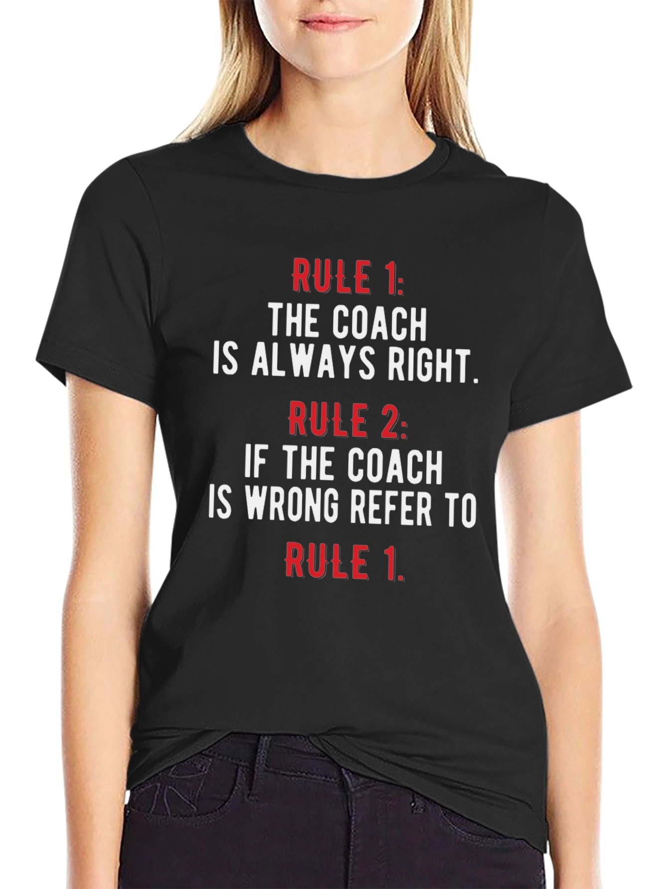 Coach Rule T-Shirt - Funny Coaching Gift