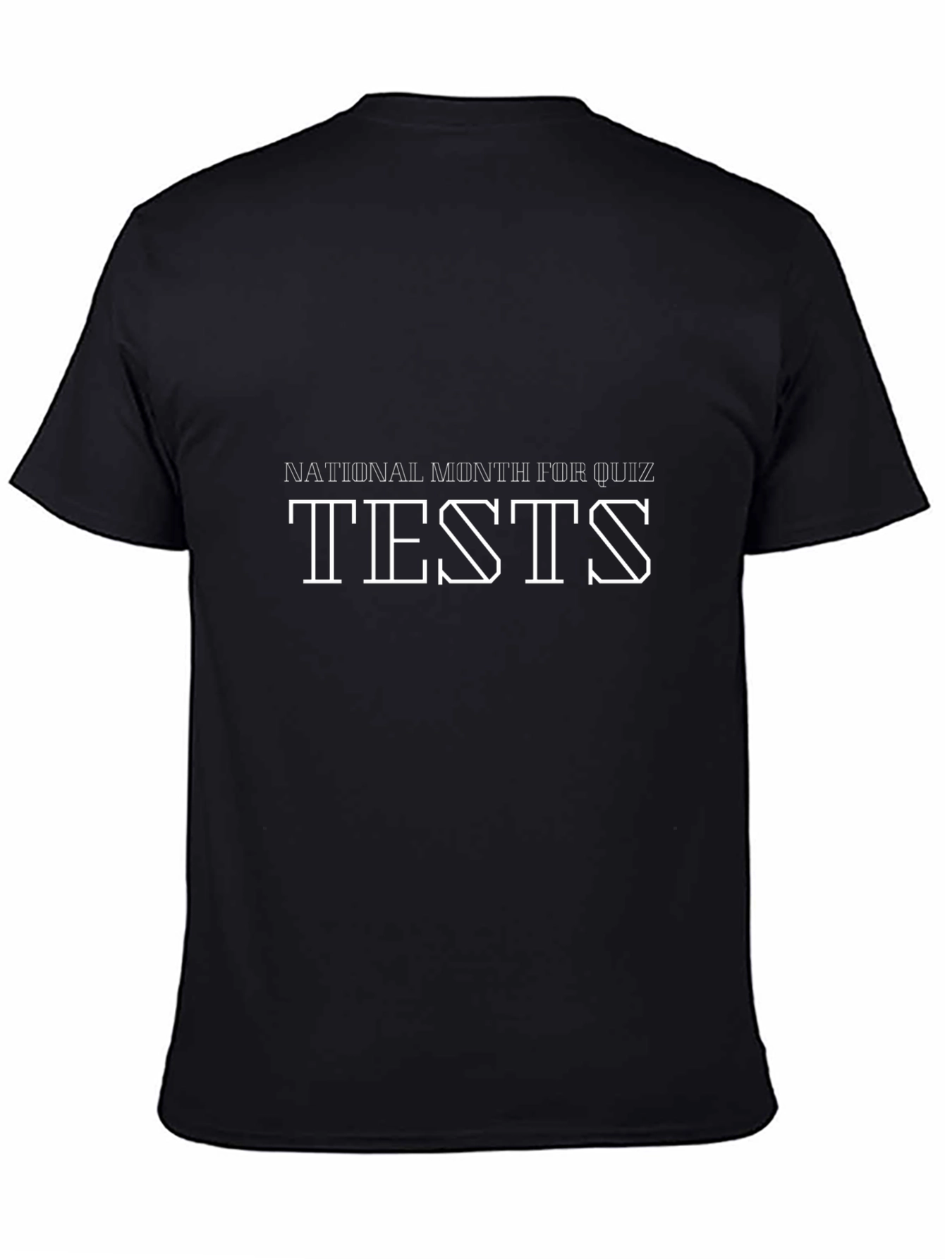National Month For Quiz Tests - Black T-Shirt