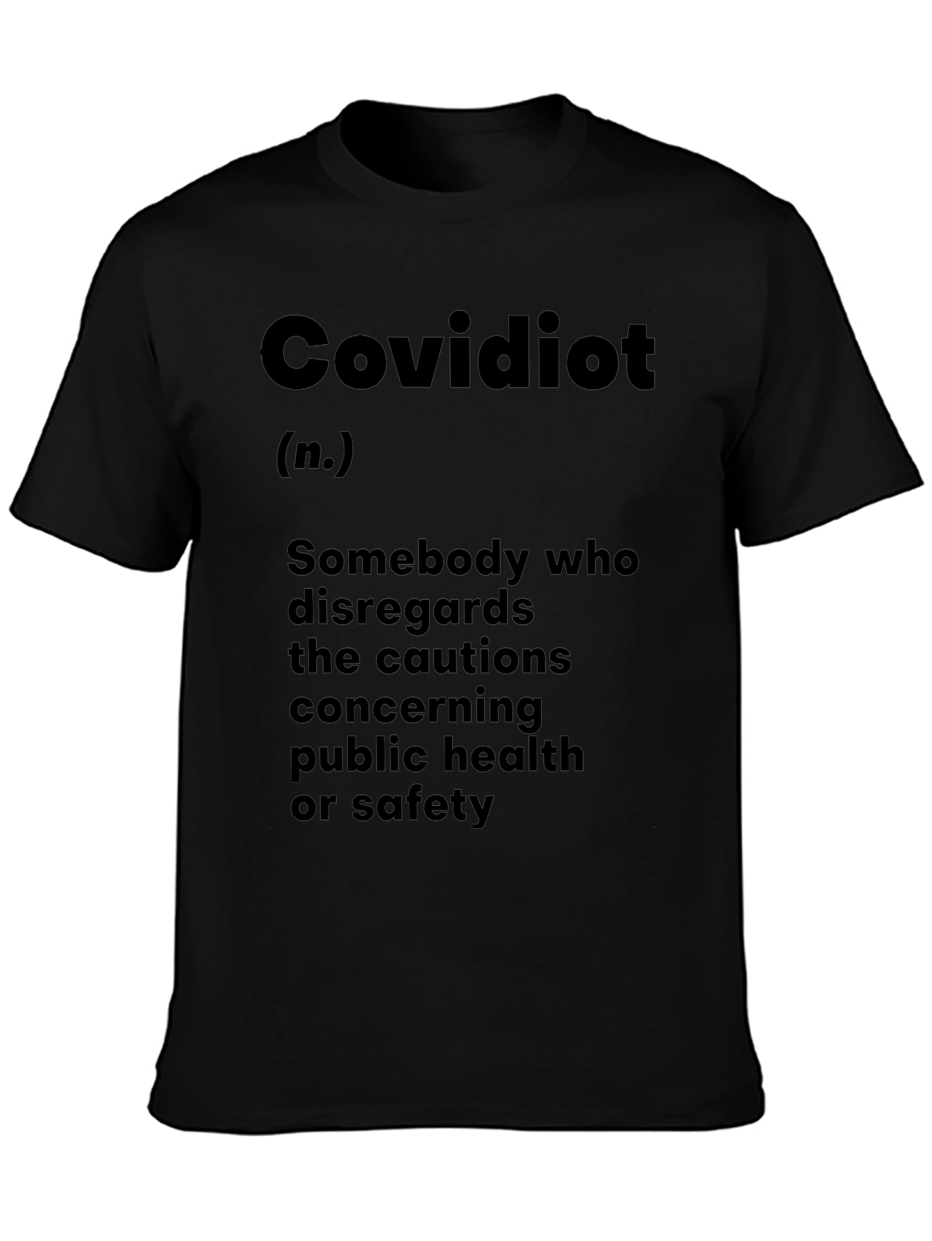 Covidiot Definition Black Graphic T-Shirt