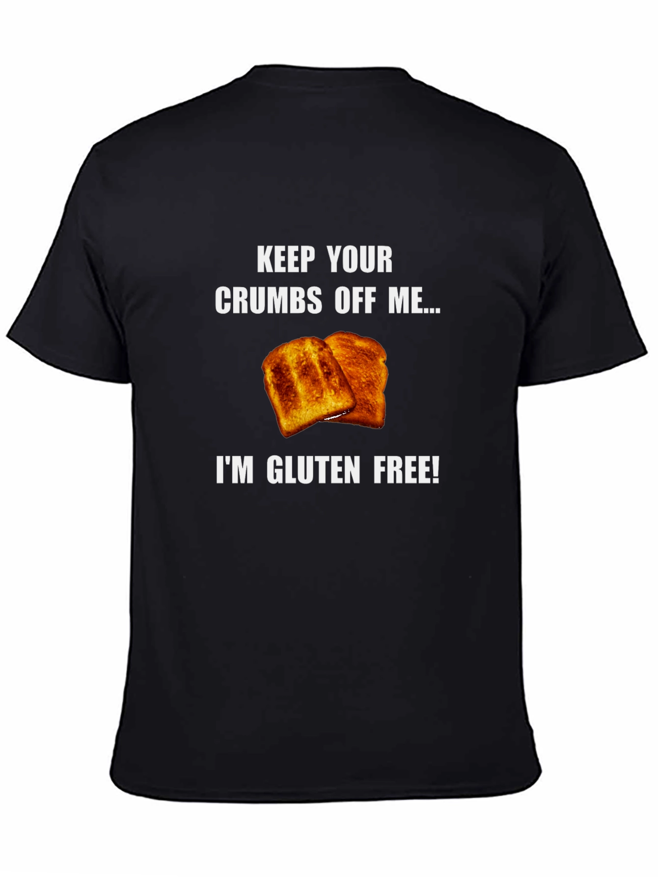 Gluten-Free Toast Pun T-Shirt