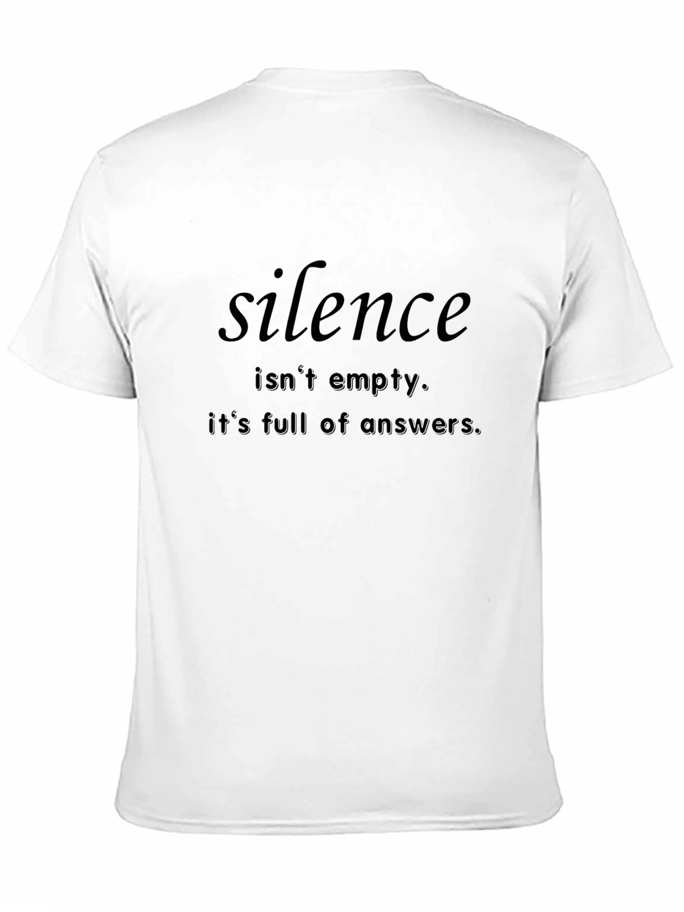 Silence Quote Black T-Shirt