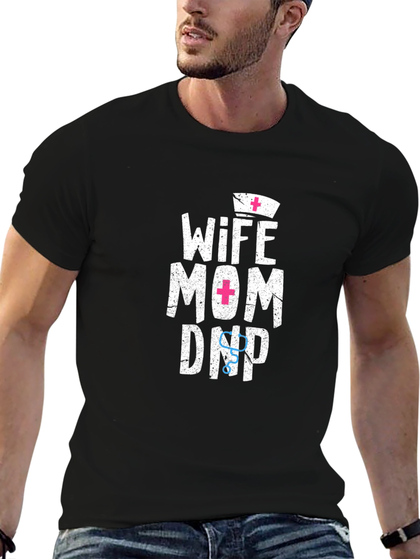 Wife Mom DNP T-Shirt - Nurse Practitioner Shirt