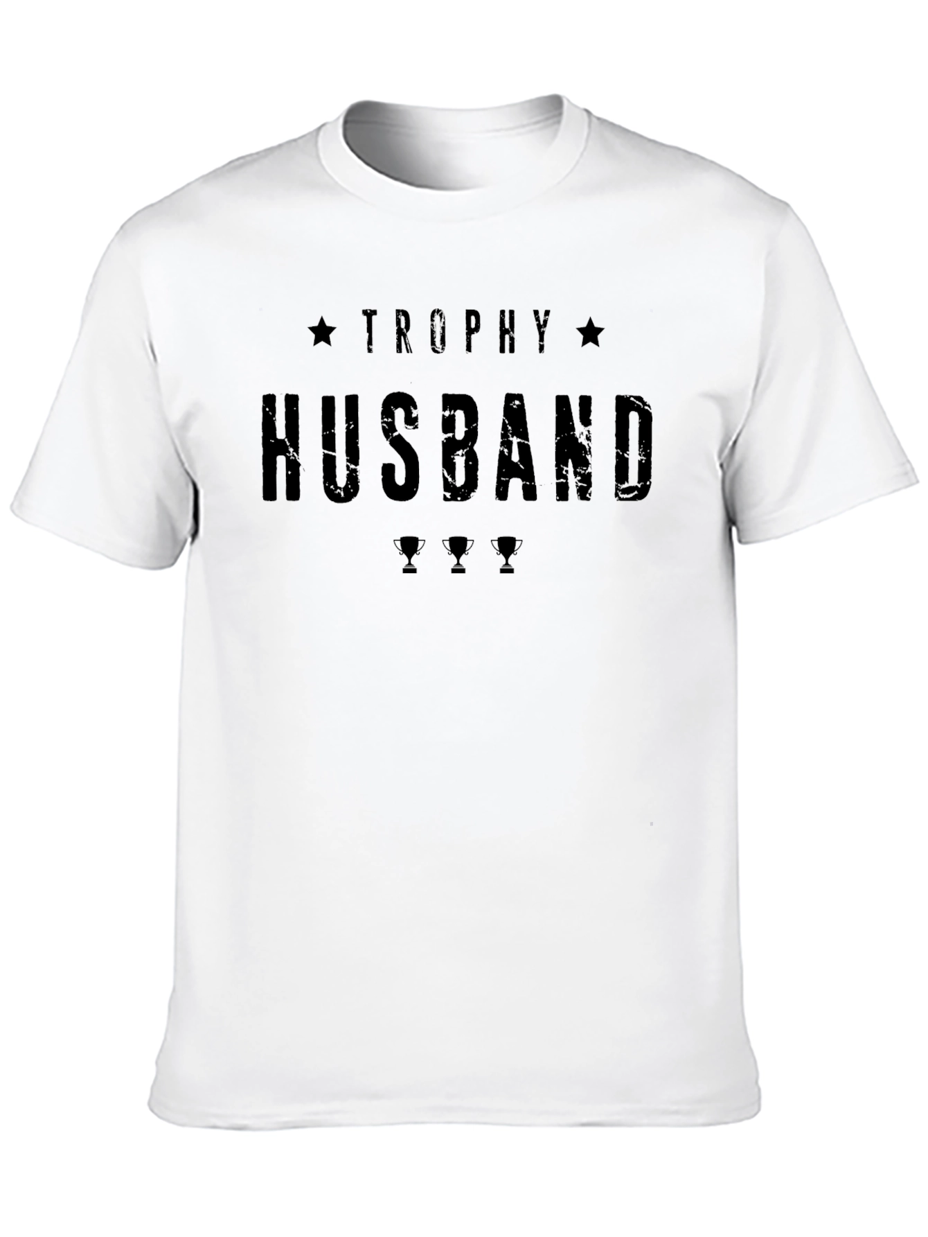 Trophy Husband Graphic Tee - Husband Appreciation Gift