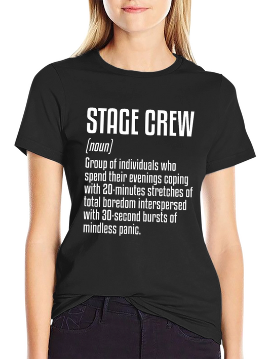 Stage Crew Definition T-Shirt: For Theater Enthusiasts