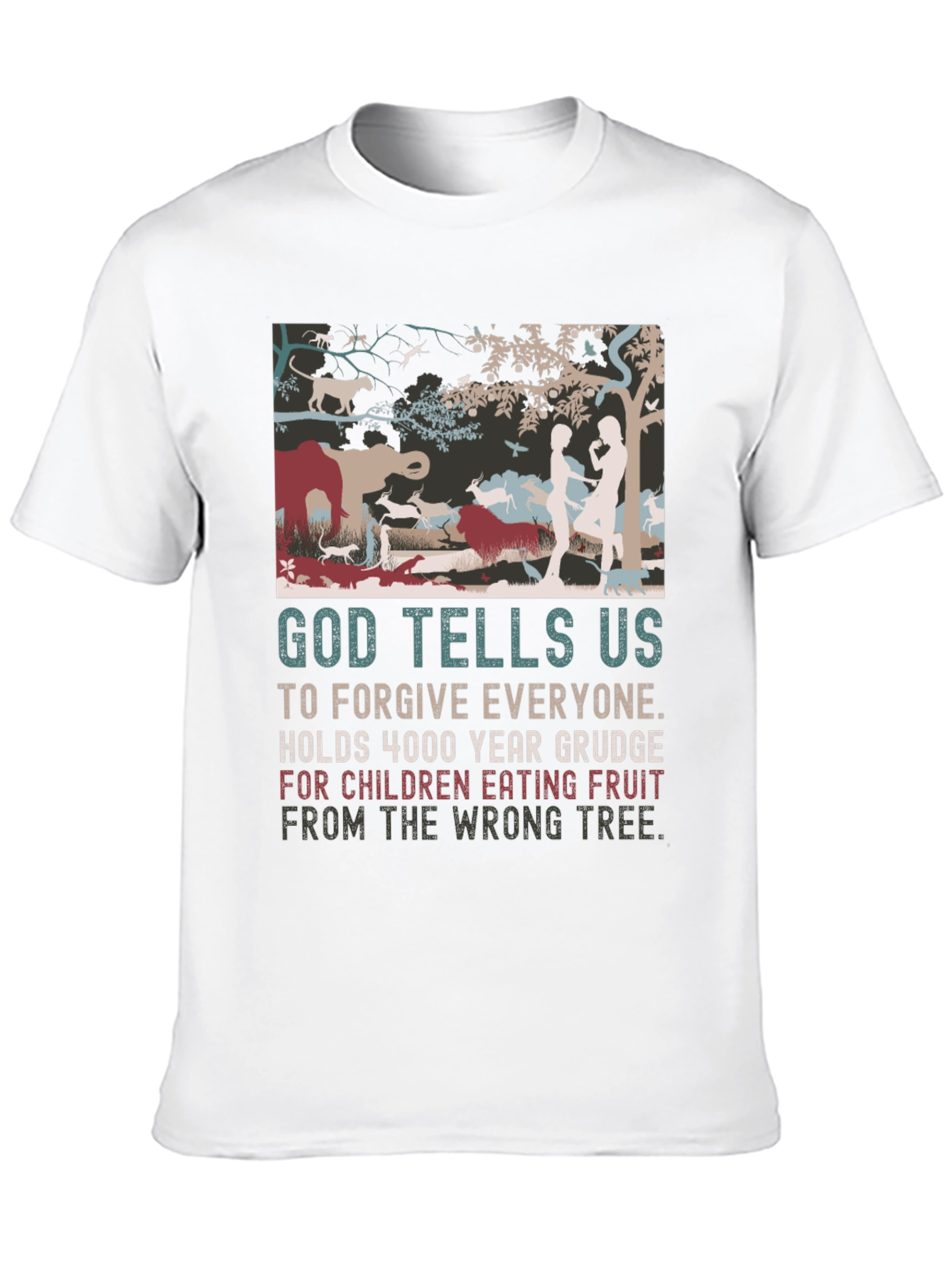 God Tells Us T-Shirt