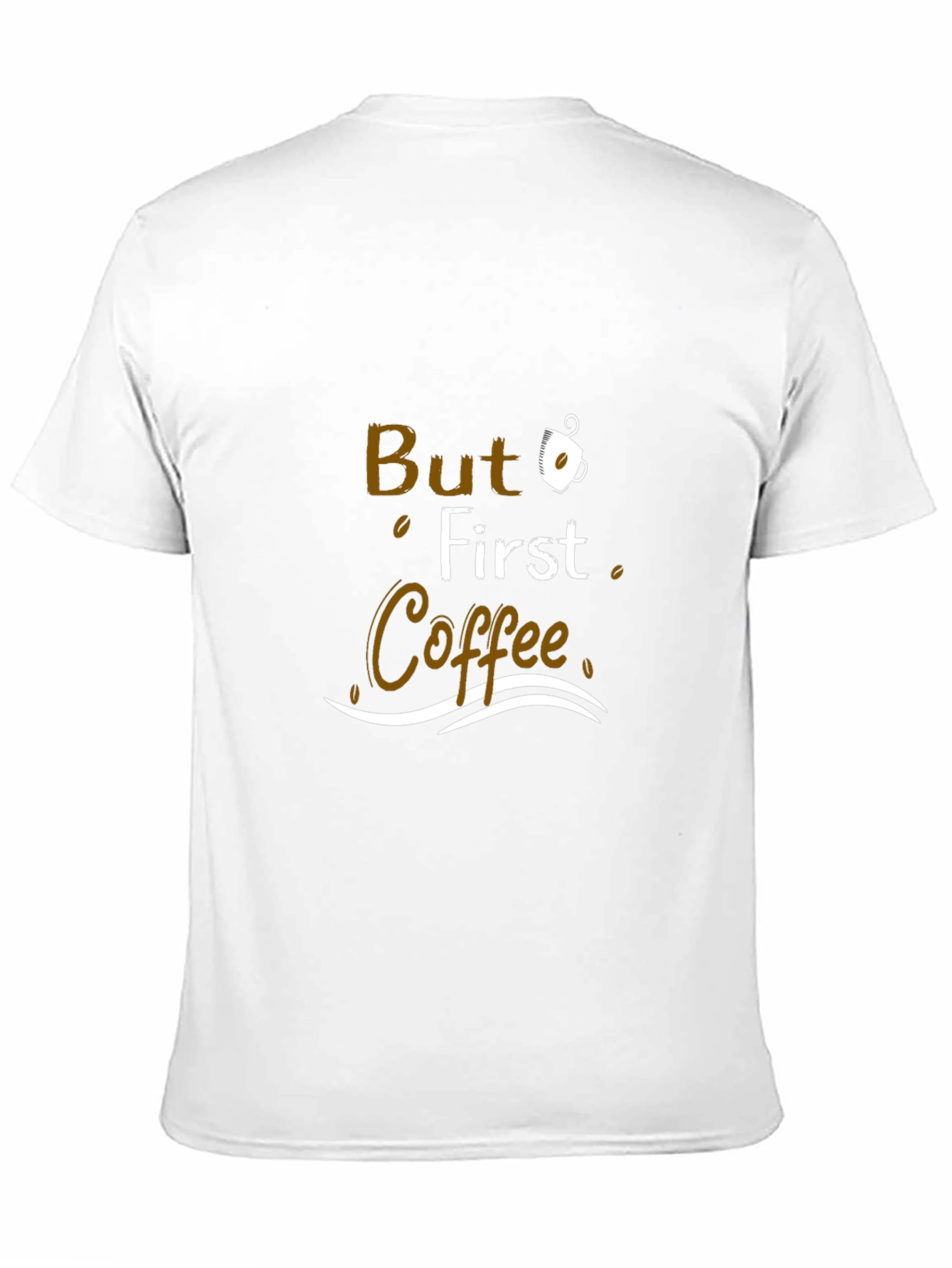 But First Coffee Graphic T-Shirt - Casual Comfort