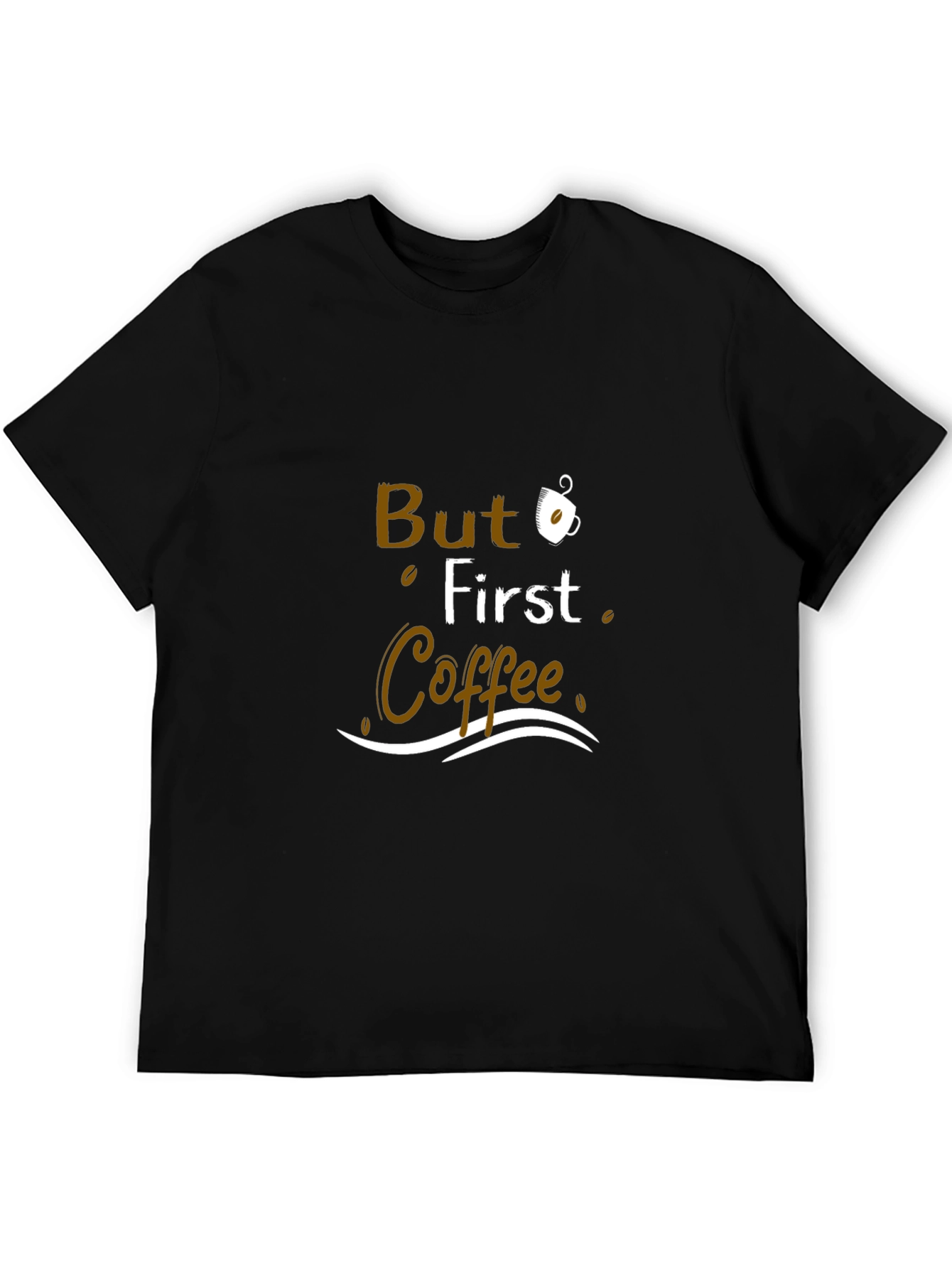 But First Coffee Graphic T-Shirt - Casual Comfort
