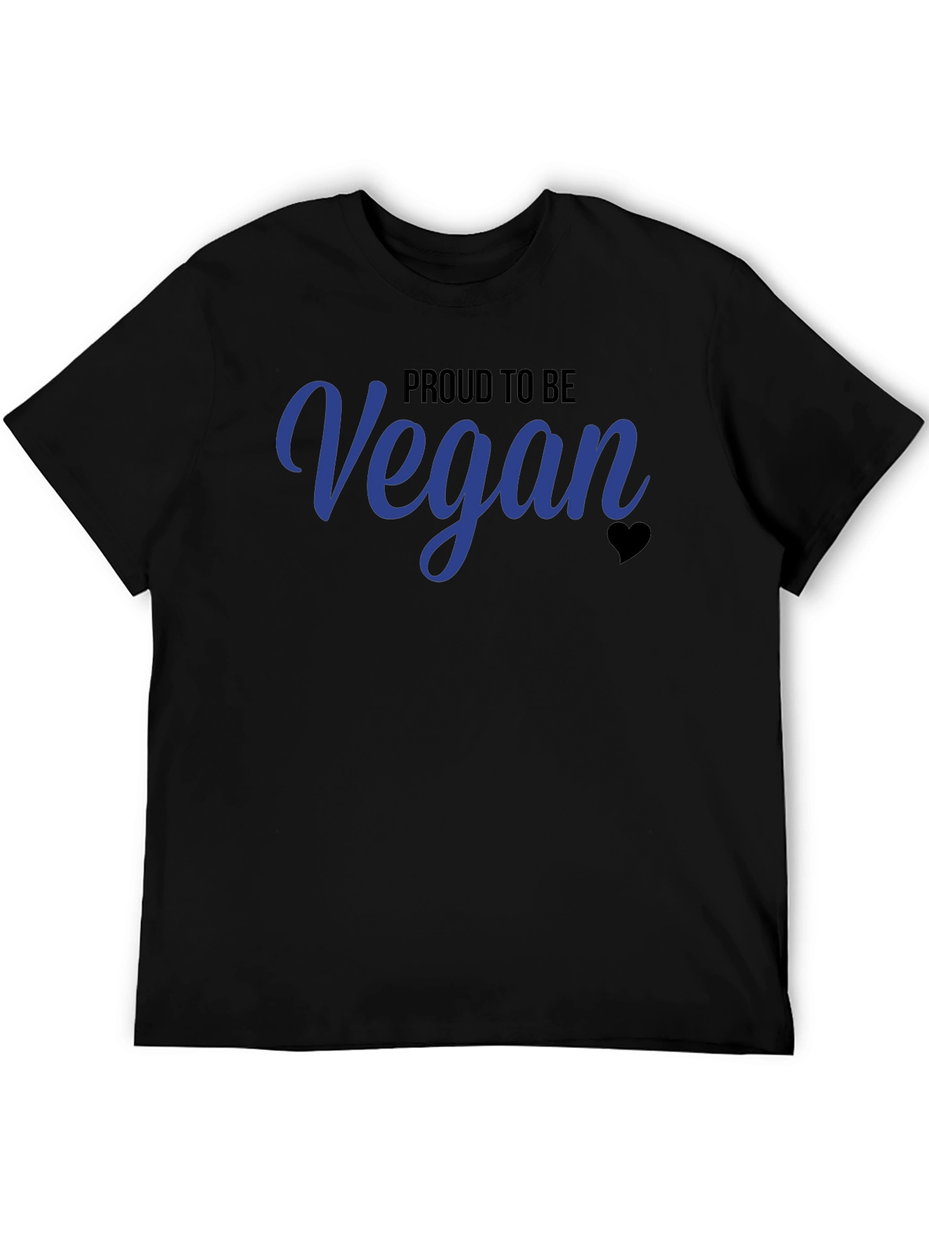 Proud To Be Vegan T-Shirt - Stylish Vegan Apparel