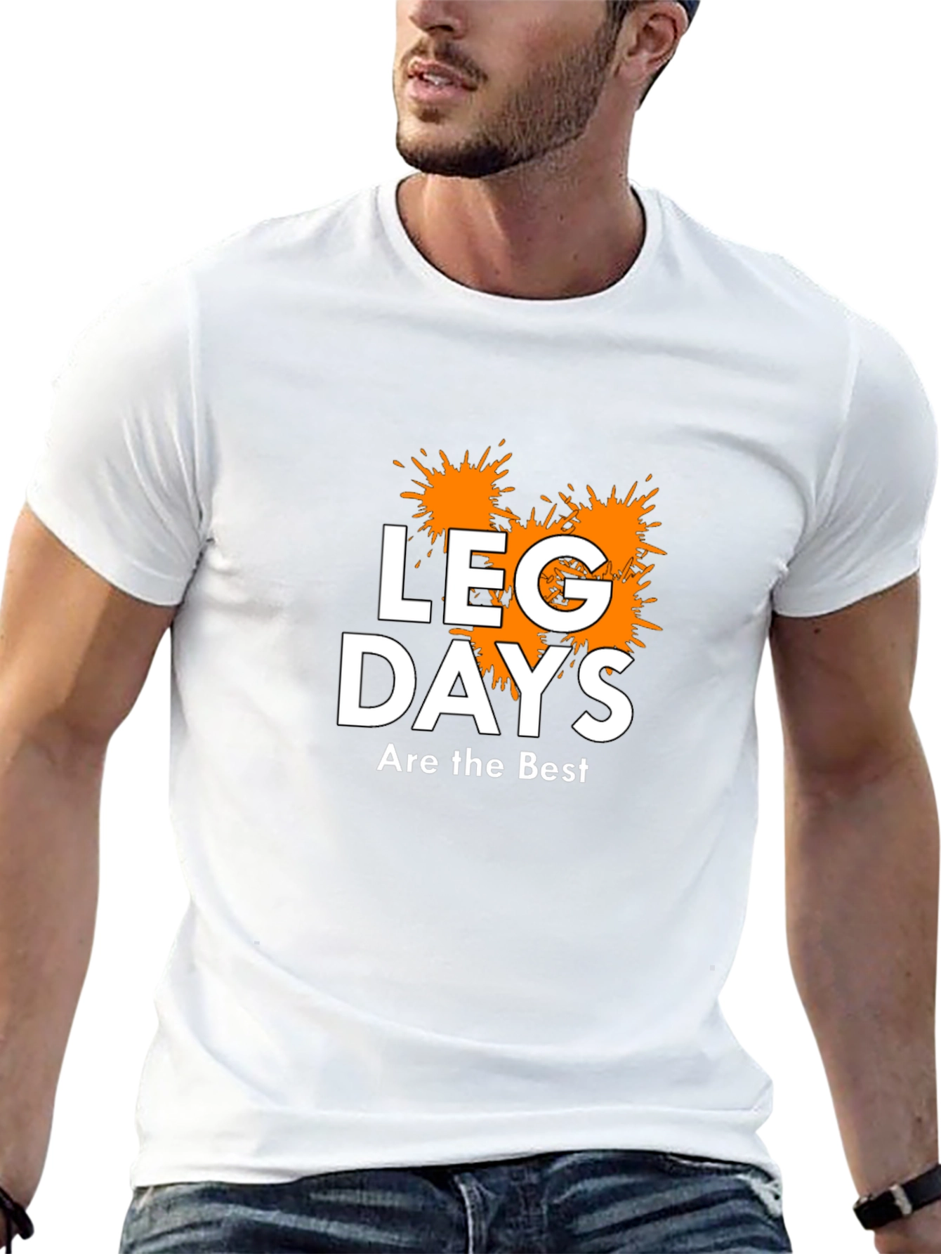 Leg Days Are the Best T-Shirt