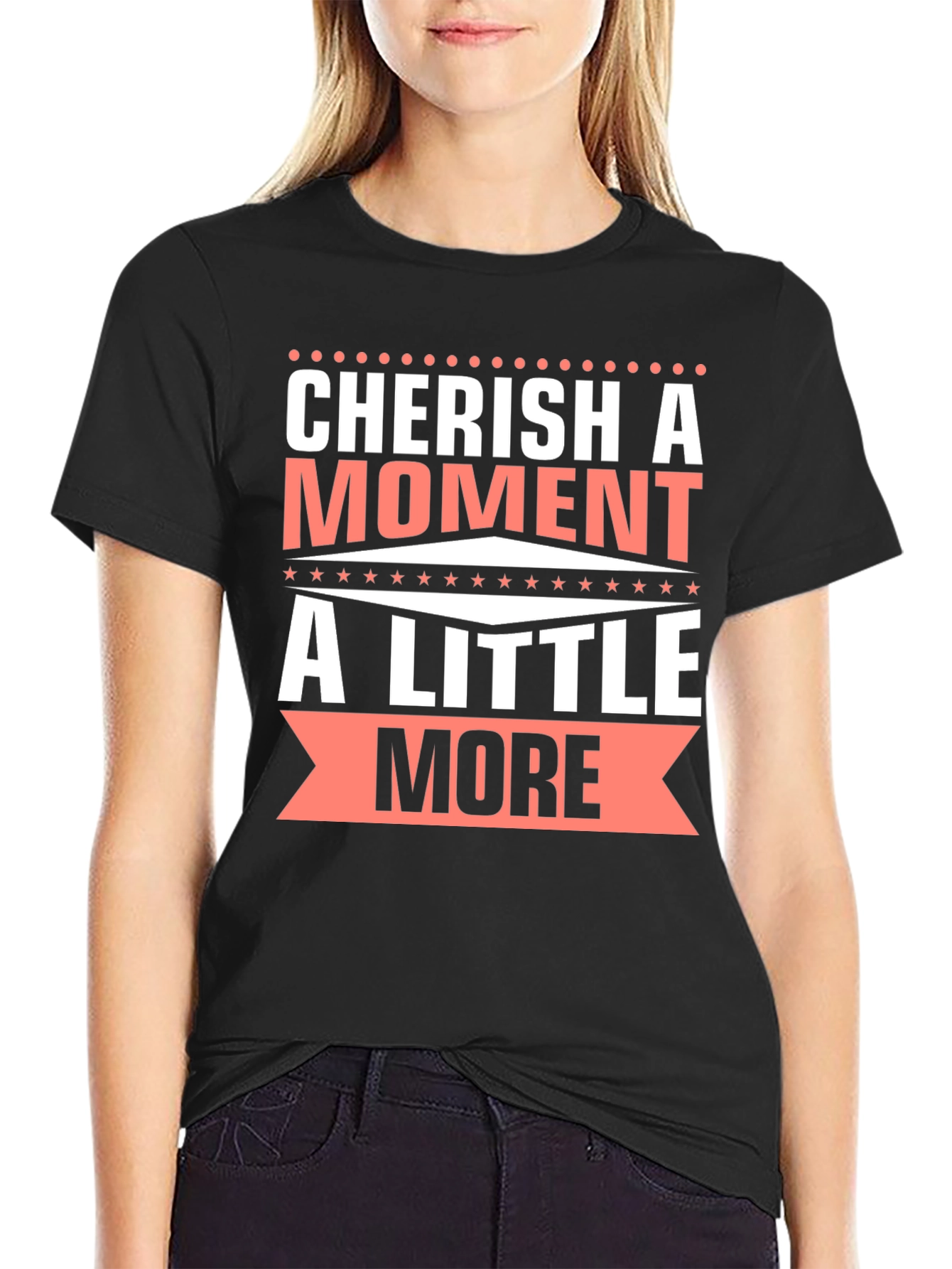 Cherish a Moment T-Shirt
