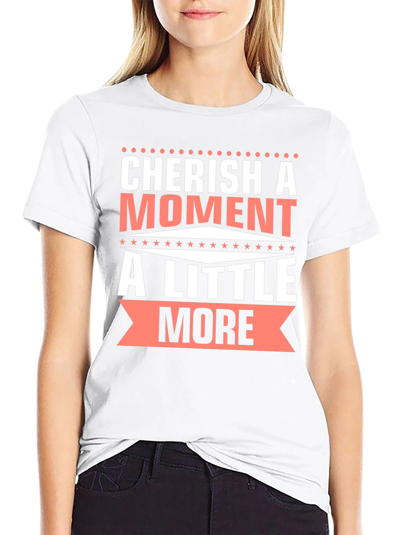 Cherish a Moment T-Shirt