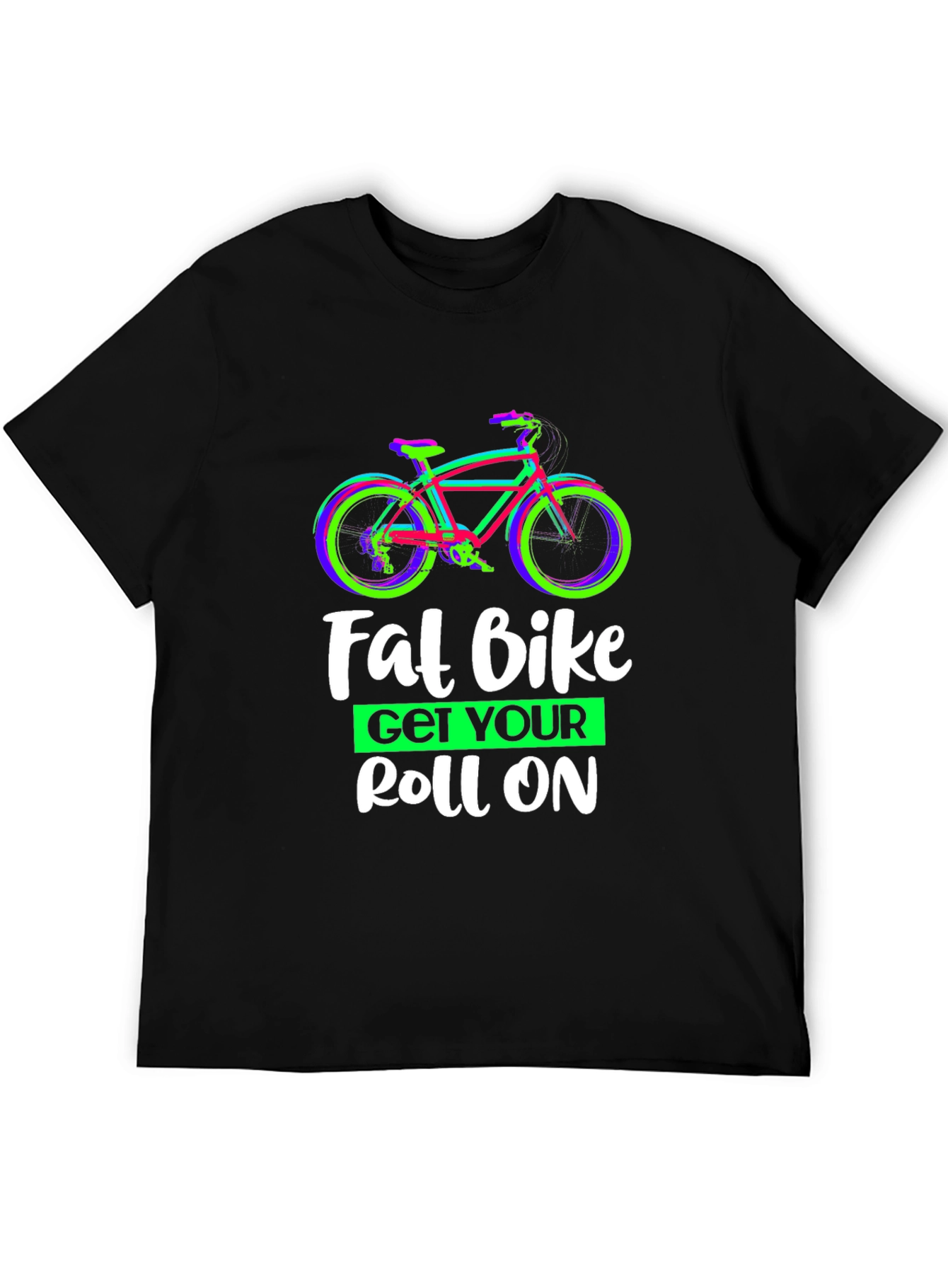 Fat Bike Get Your Roll On Graphic Tee