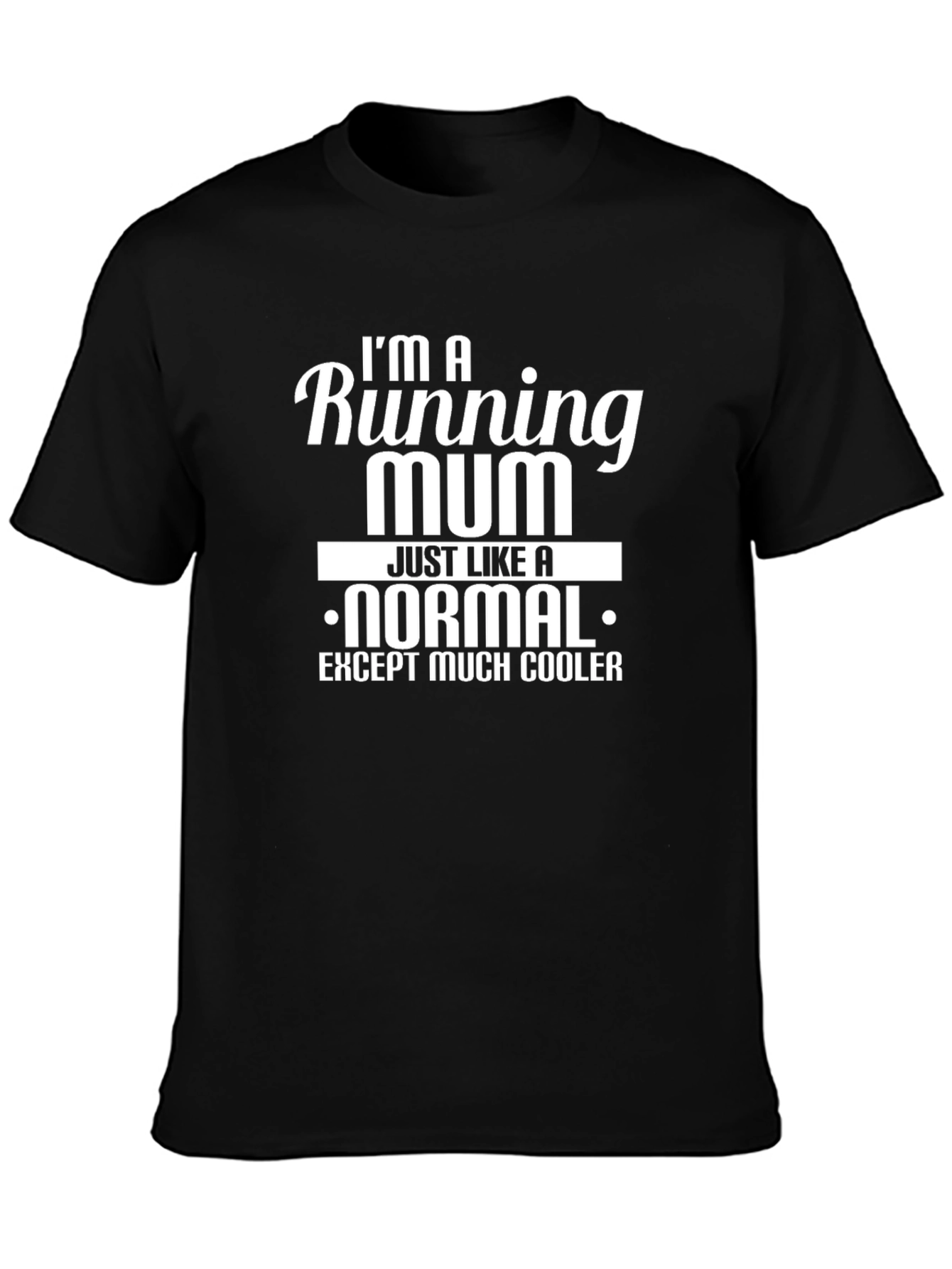 Running Mum T-Shirt - Cool Mothers Day Gift